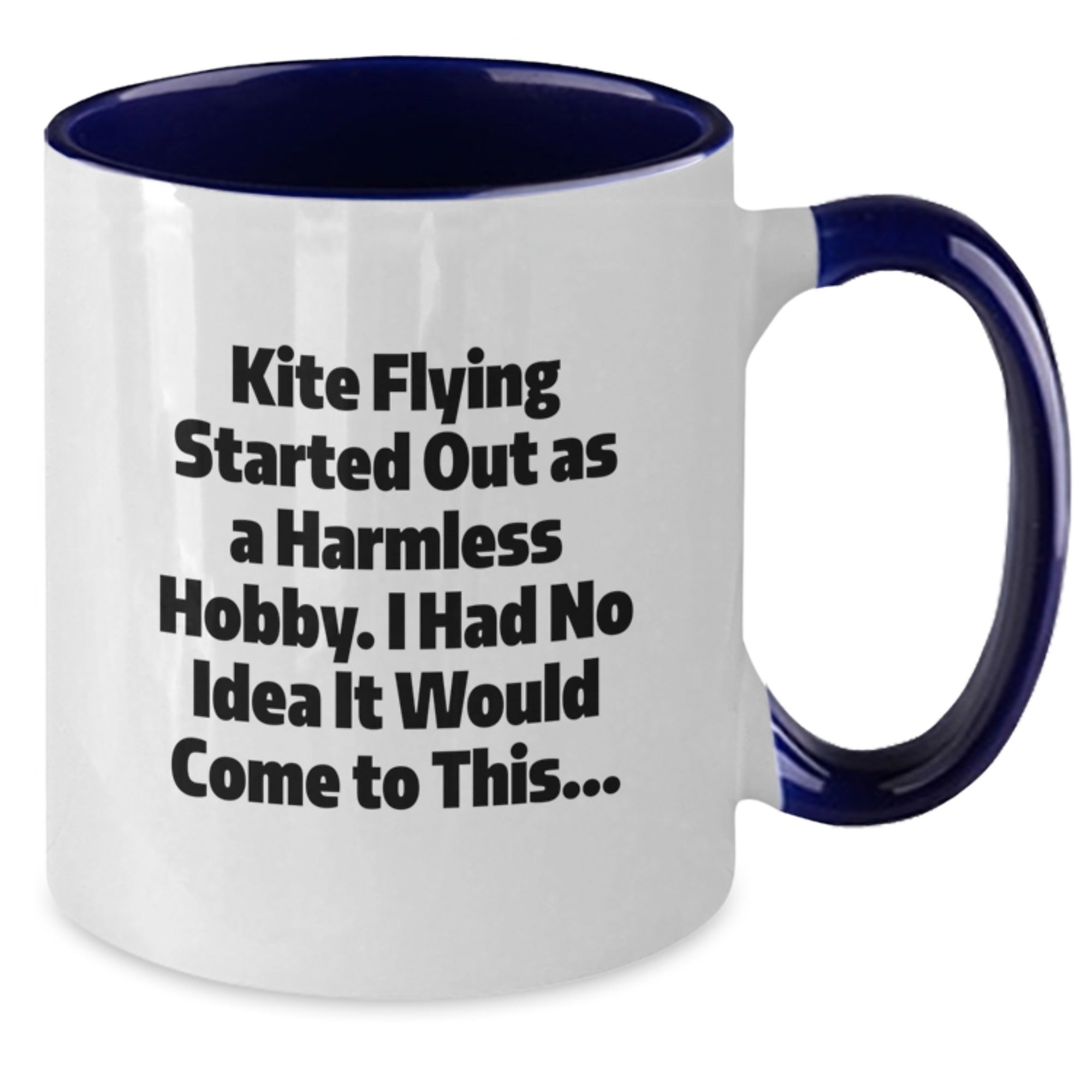 Funny Kite Flying Gifts for Men Women Friends - Kite Flying Humorous Quote on Two Tone Coffee Mug for Valentine's Unique Gifts from Friends - Additional