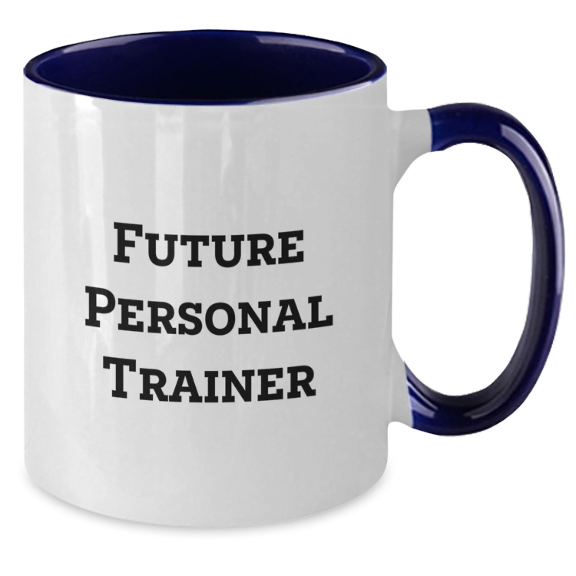 Funny Future Personal Trainer Gifts for Personal Trainer Men, Unique Christmas Unique Gifts from Friends, Family, Coworkers, Funny Two Tone Coffee Mug - Additional