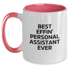 Funny Gifts from Best Effin' Personal Assistant Ever to Friends and Family, Graduation Unique Gifts for Men and Women, Two Tone Coffee Mug with Humor - Main
