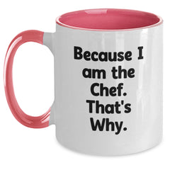 Funny Chef Quotes Two Tone Coffee Mugs Gifts from Friends Birthday Unique Presents - Main