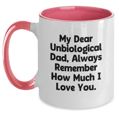 Funny Unbiological Dad Gifts for Men - My Dear Unbiological Dad Mug, Christmas Unique Gifts from Family to Unbiological Dad - Main