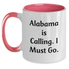 Alabama Calling Funny Two Tone Coffee Mug Gifts from Men to Friends, Perfect Birthday Present - Main