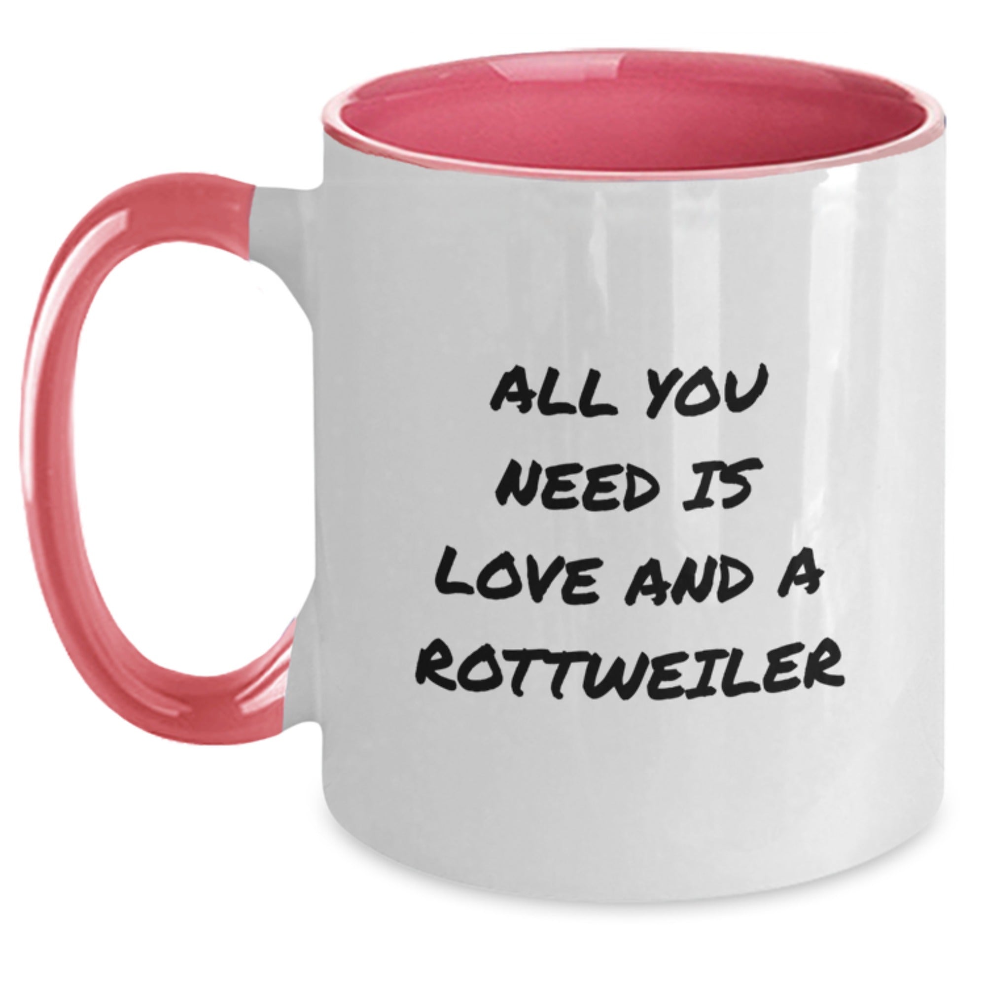 Funny Rottweiler Dog Gifts from Friends and Family for Birthday Unique Mugs with Two Tone Design and Inspirational Quote - Main