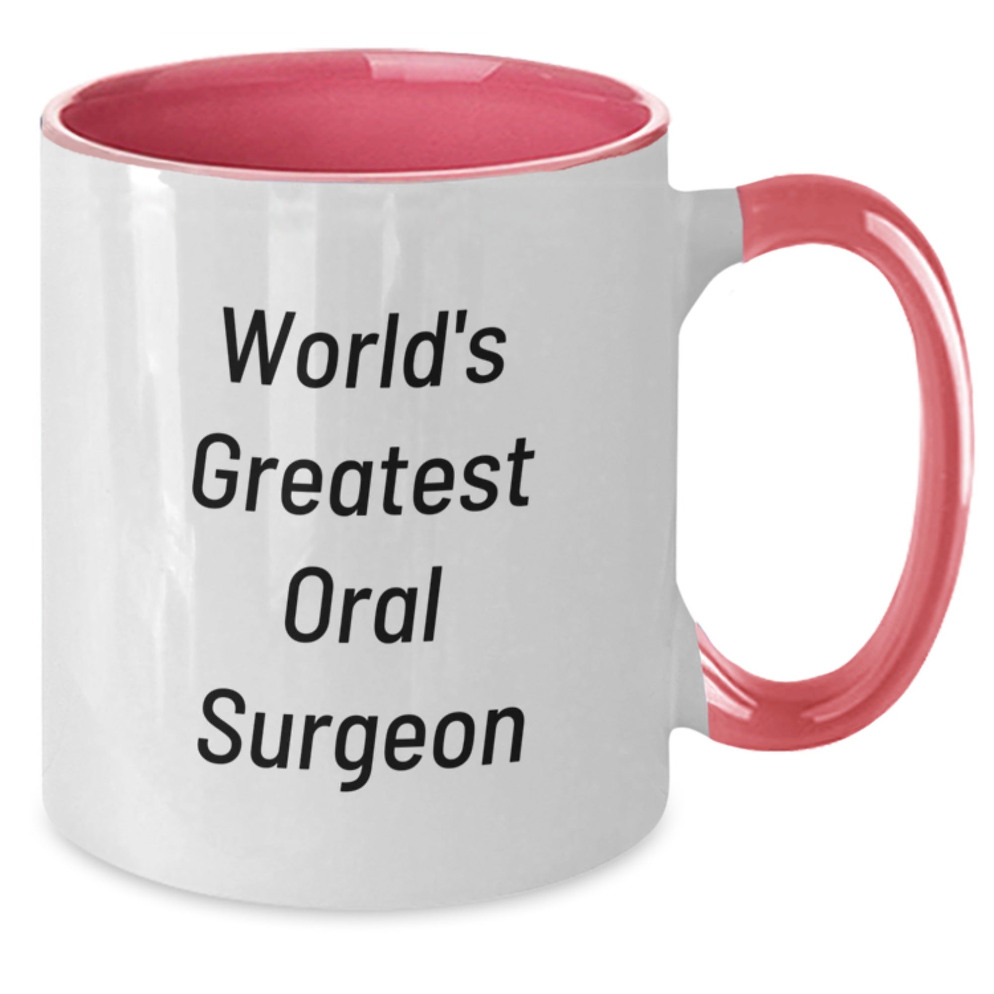 Funny Gifts from Friends for Oral Surgeon World's Greatest Mugs Two Tone Ceramic Christmas Unique - Additional