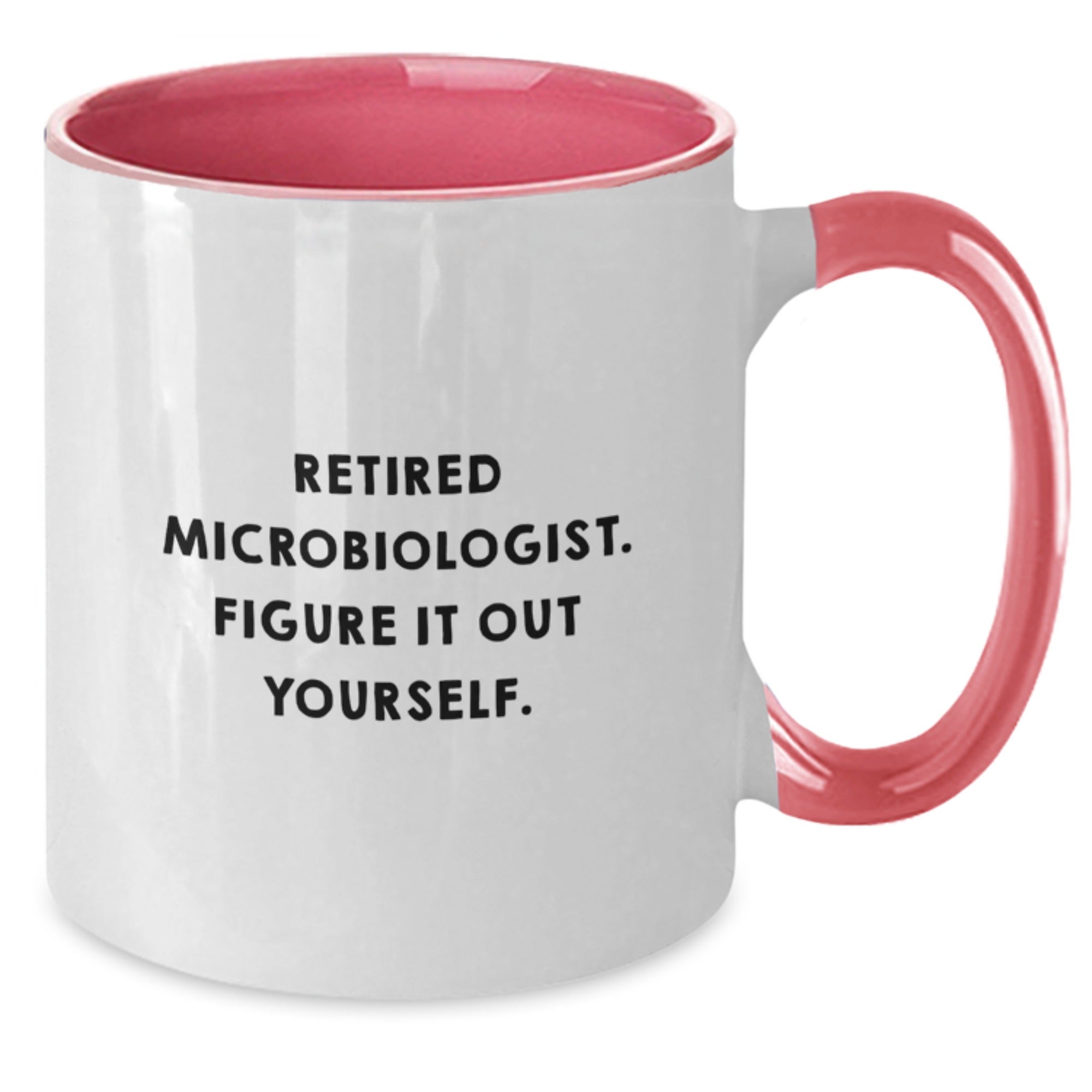 Funny Quote for Microbiologist, Two Tone Coffee Mug, Gifts for Microbiologists from Friends, Unique Birthday Unique Gifts for Men, Women, Coworkers, Family - Additional