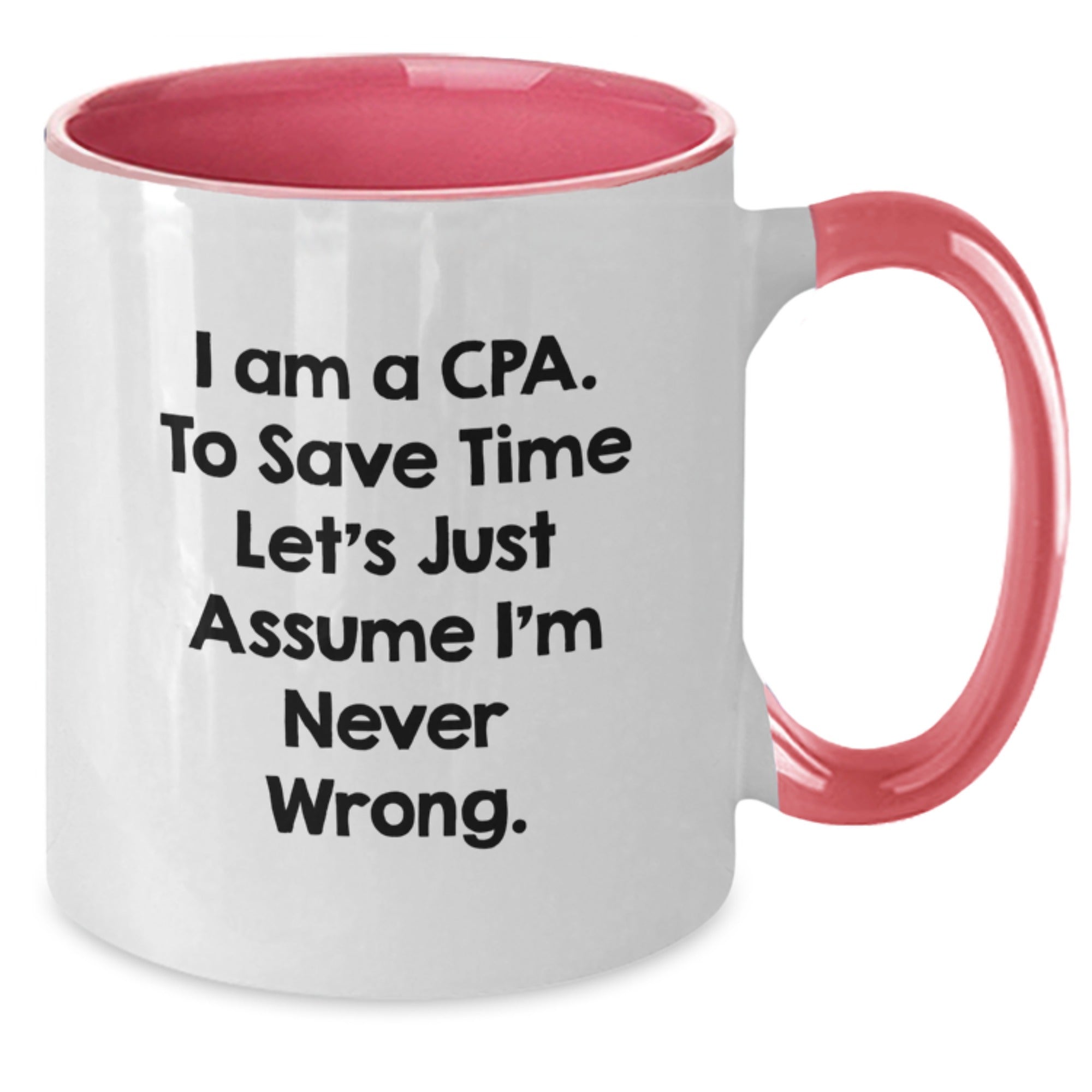 Funny CPA Quotes Gifts for Men from Friends on Graduation Unique - Additional