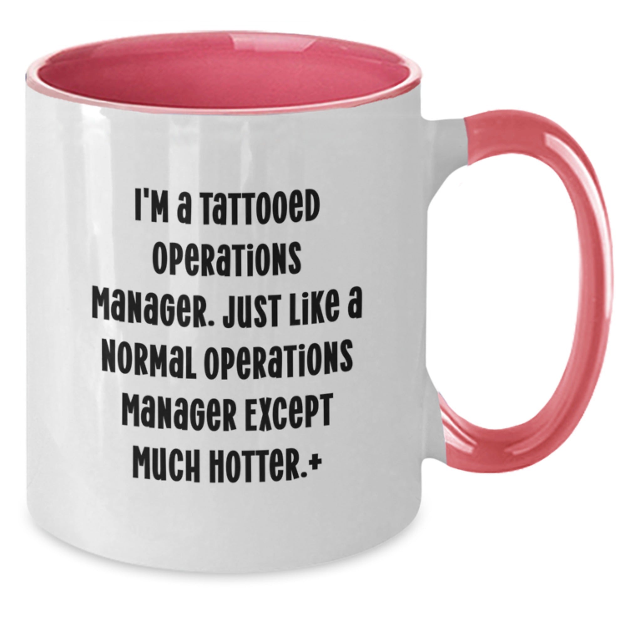 Funny Operations Manager Gifts, I'm A Tattooed Operations Manager Two Tone Coffee Mug, Birthday Unique Gifts from Friends, Coworkers to Operations Manager - Additional