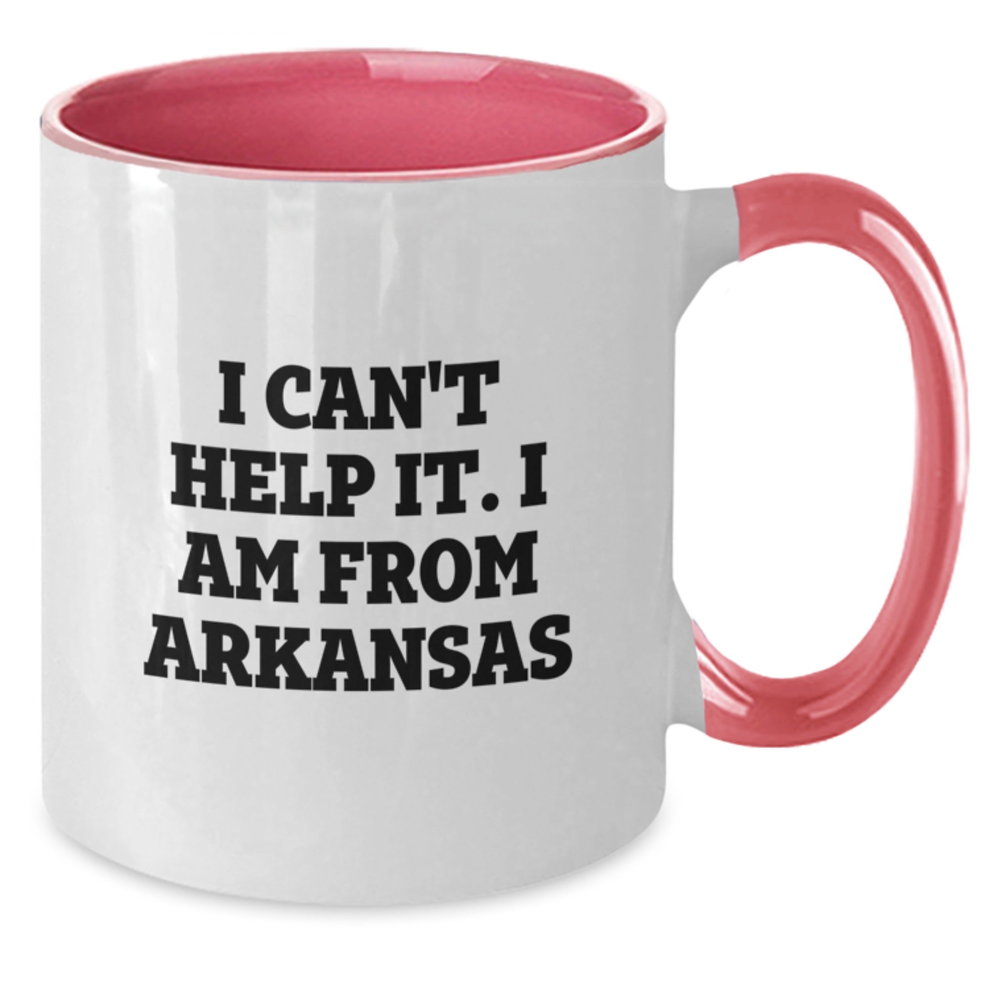 Arkansas Lovers Funny I Can't Help It I Am From Arkansas Two Tone Coffee Mug Gifts from Friends and Family for Birthday - Additional