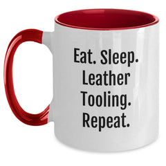 Funny Leather Tooling Gifts for Graduation, Eat. Sleep. Leather Tooling. Repeat. Two Tone Coffee Mug, Gifts from Friends, Gifts for Leather Tooling Enthusiasts - Main