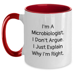 Funny Gifts from Family for Microbiologist - Two Tone Coffee Mug - I'm Right Quote - Main