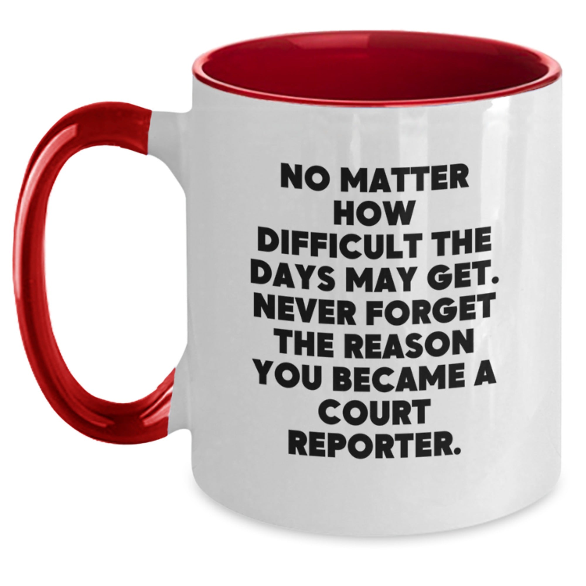 Court Reporter Gifts from Friends for Women - Inspirational Coffee Mug Christmas Unique Presents - Main