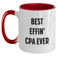 CPA Graduation Gifts from Friends, Funny Best Effin' Cpa Ever Quote, Two Tone Coffee Mug for Men, Women, Family, or Coworkers - Main