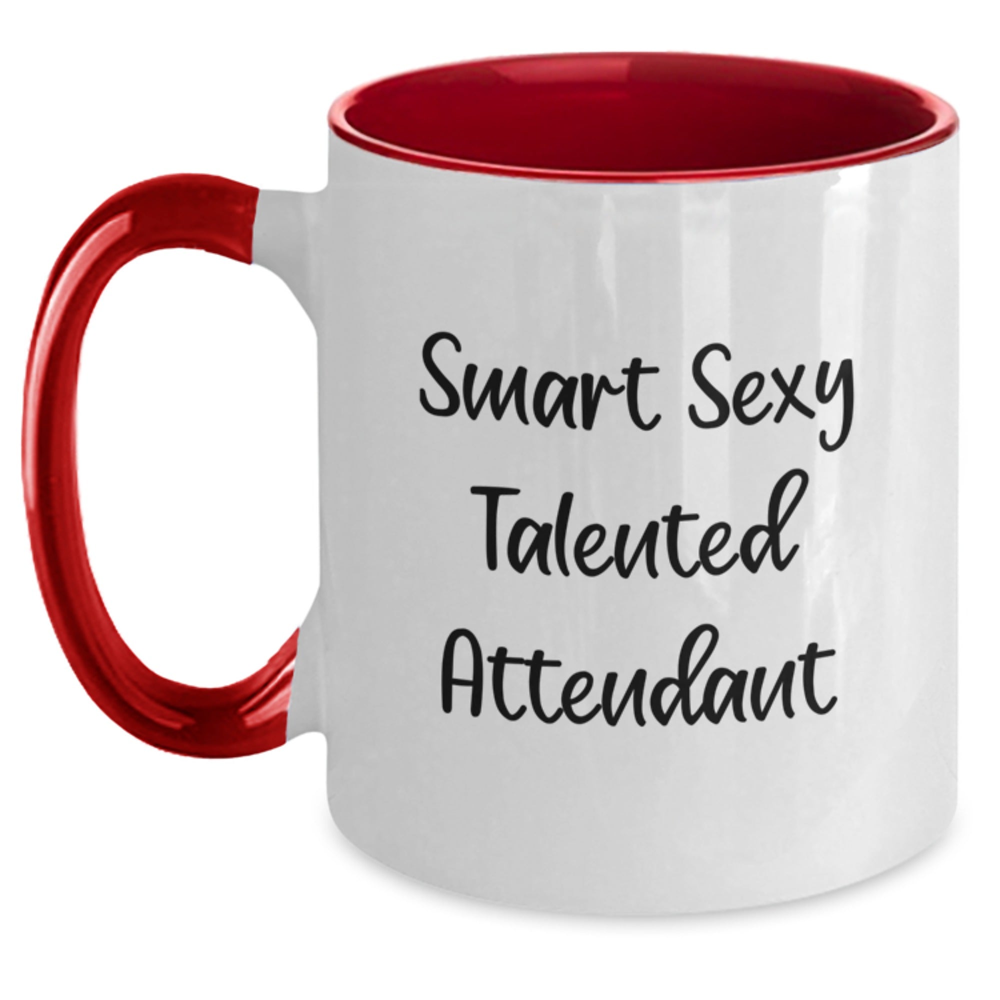 Funny Attendant Gifts from Friends - Smart Sexy Talented Quote Two Tone Coffee Mug, Microwave and Dishwasher Safe, 11oz Capacity for Graduation - Main