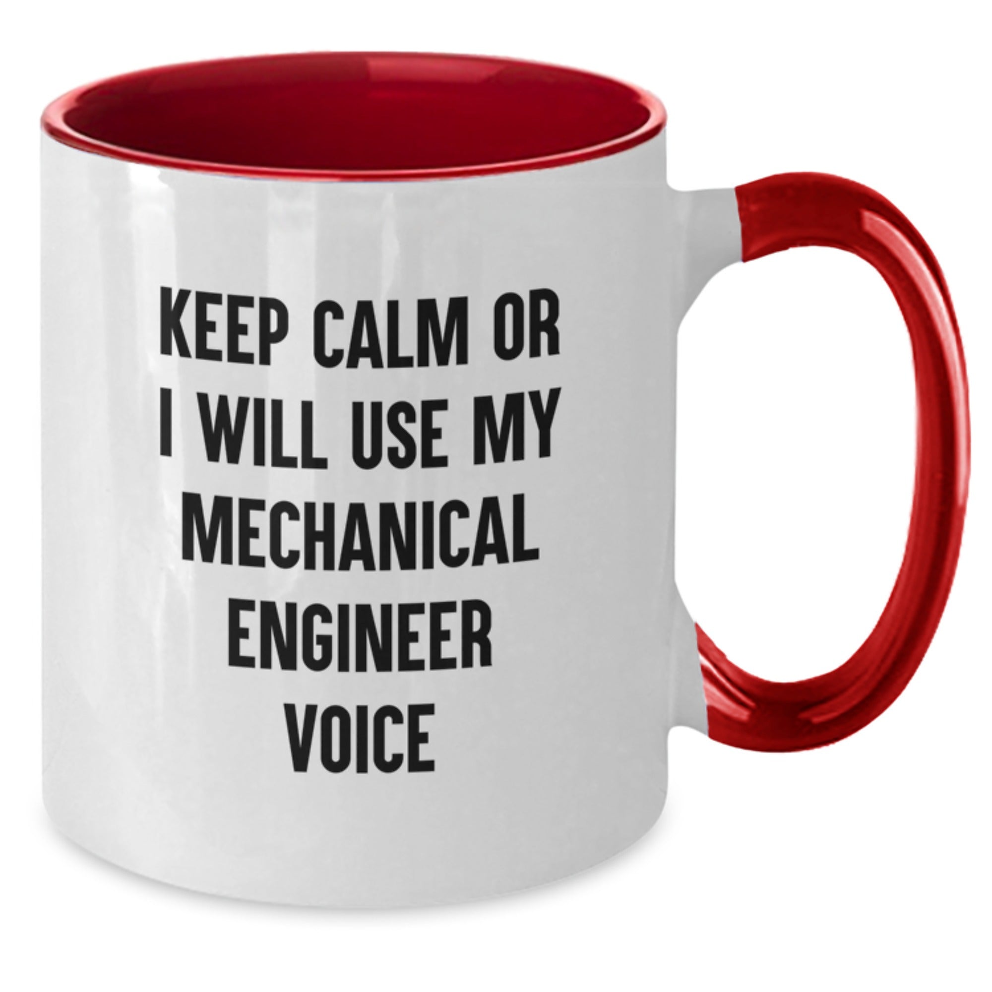 Keep Calm Or I Will Use My Mechanical Engineer Voice Funny Mechanical Engineer Gifts for Men Women Friends Coworkers Family from Friends - Additional