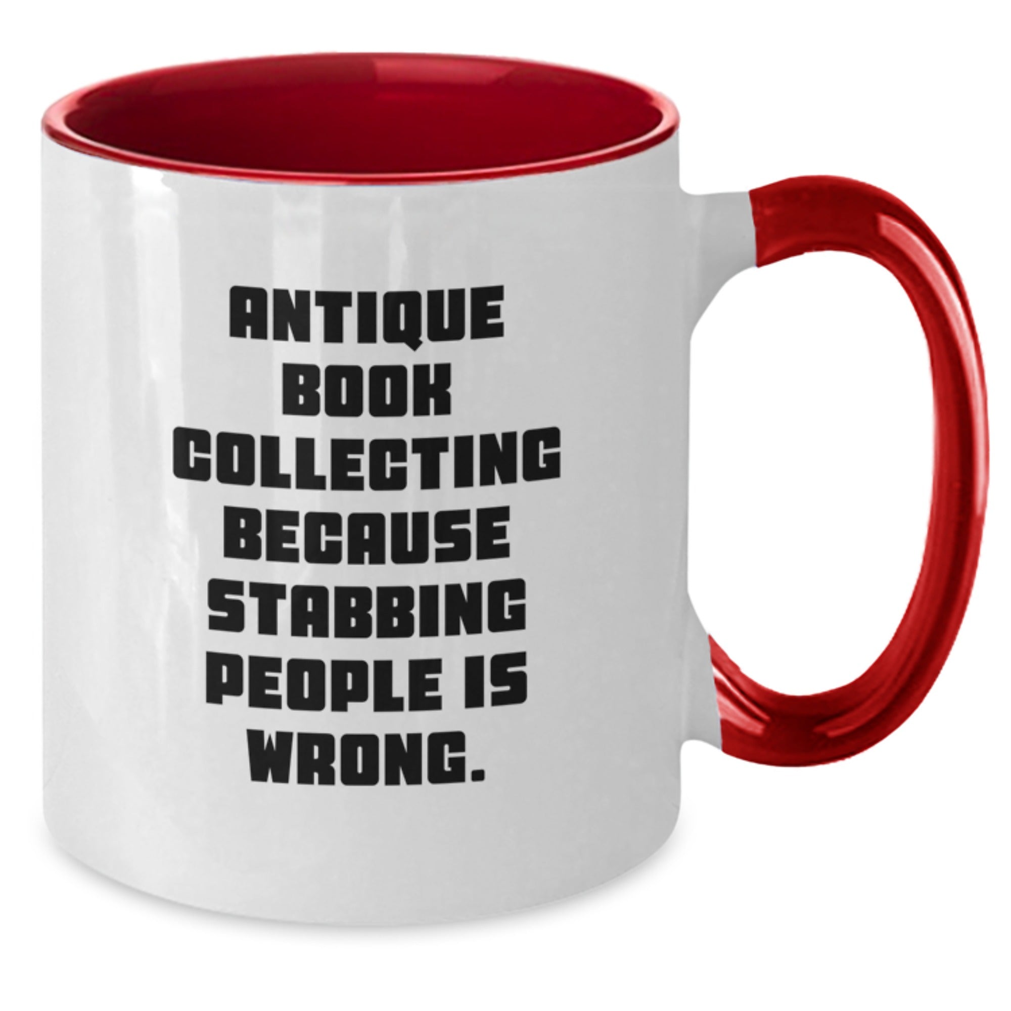 Antique Book Collecting Gifts from Men, Women, and Friends - Two Tone Coffee Mug with Sassy Quote, Perfect Birthday Unique Presents for Book Lovers - Additional