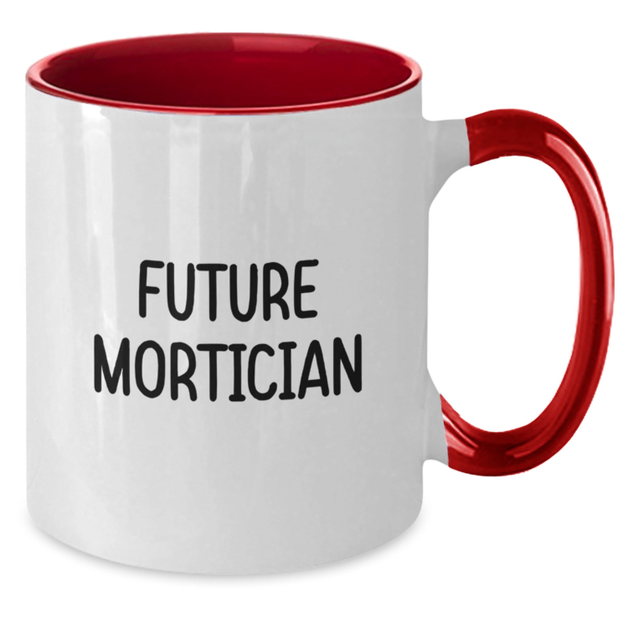 Funny Mortician Gifts from Friends Unique Two Tone Coffee Mugs for Future Mortician Men - Christmas Unique Gifts - Additional