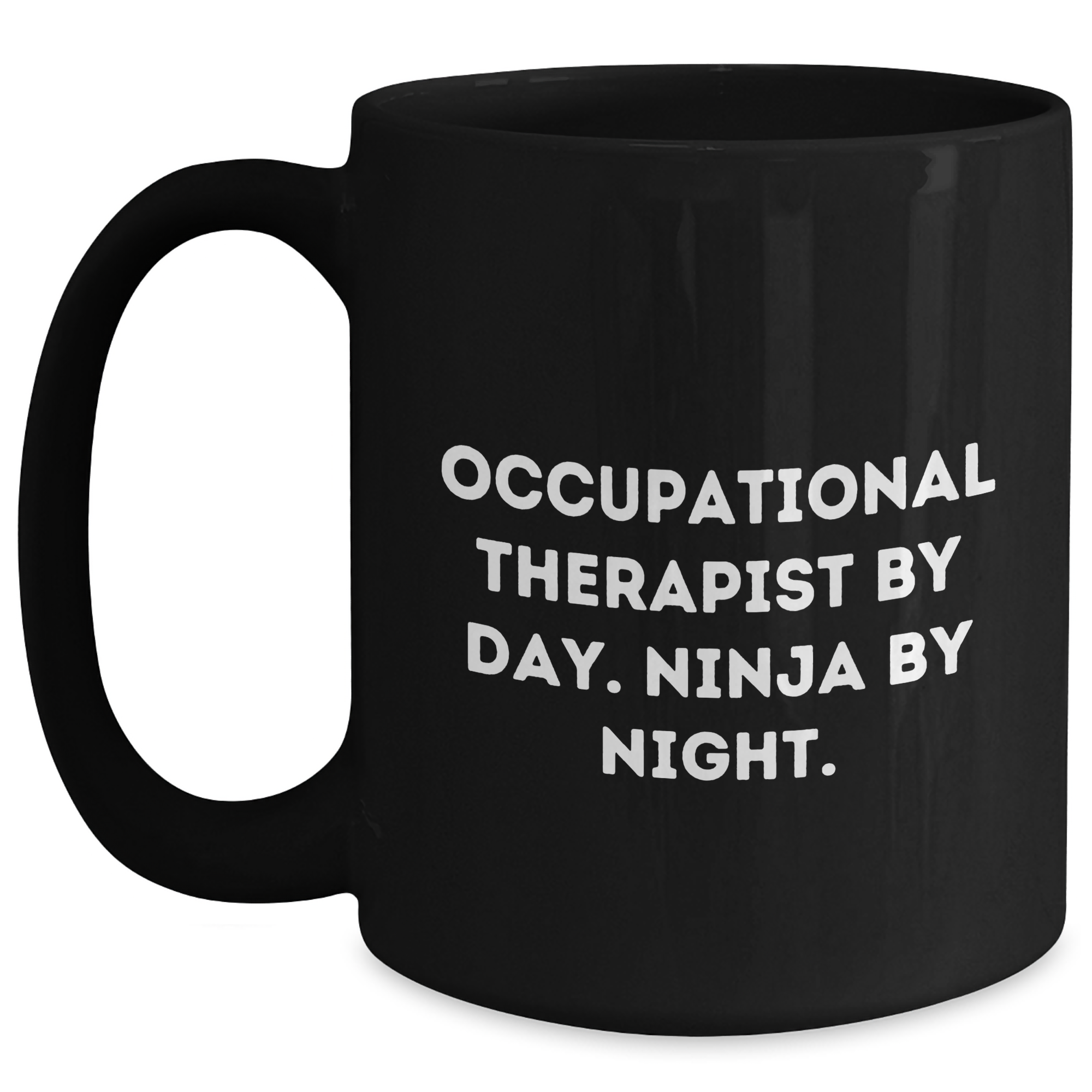 Occupational Therapist Gifts from Men, Funny Ninja Mug for Father's Day, Black Coffee Mug - Main