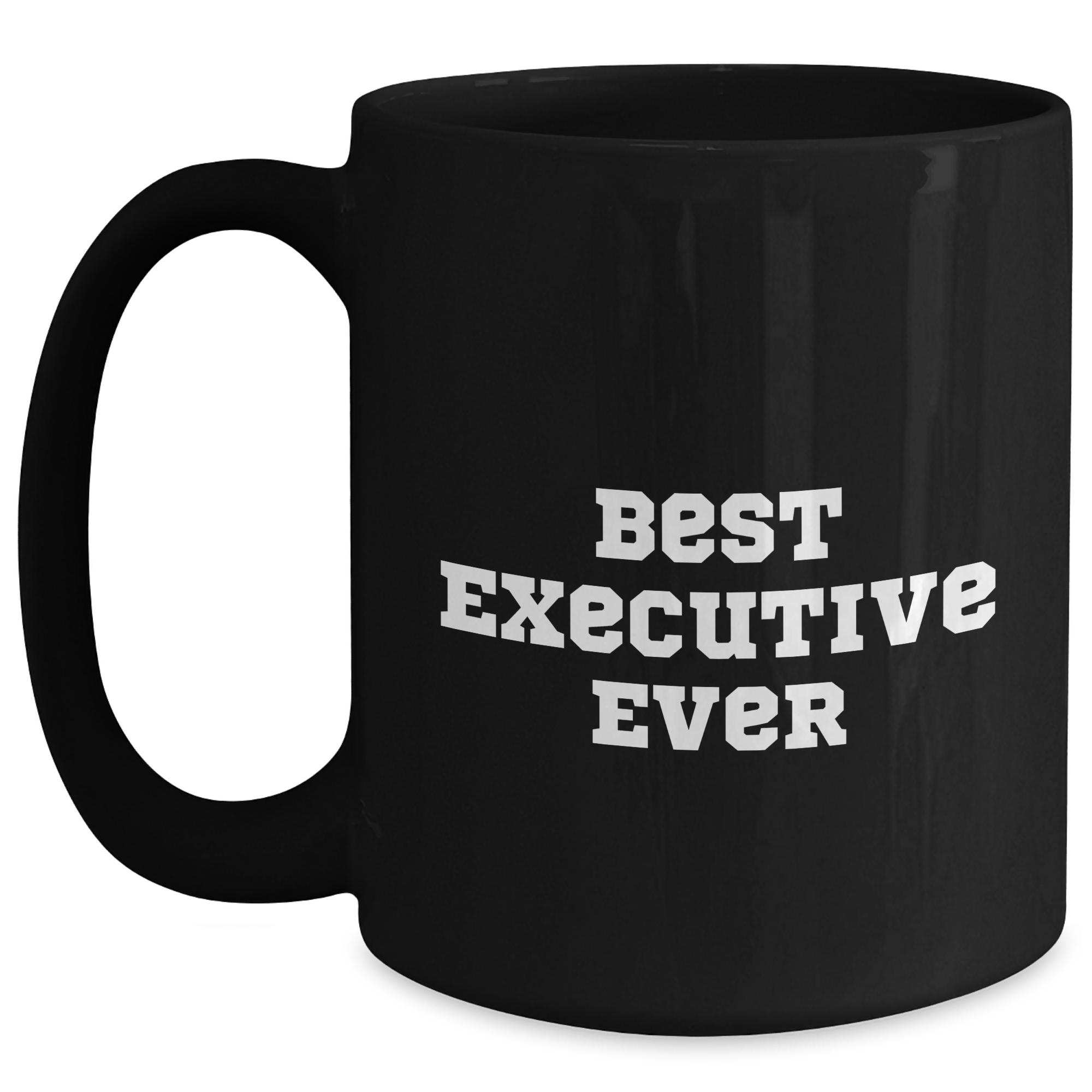 Funny Executive Gifts, Inspirational Quotes, Black Coffee Mug for Men, Women, Coworkers, and Friends - Gifts from Best Executive Ever - Graduation Unique Presents - Main