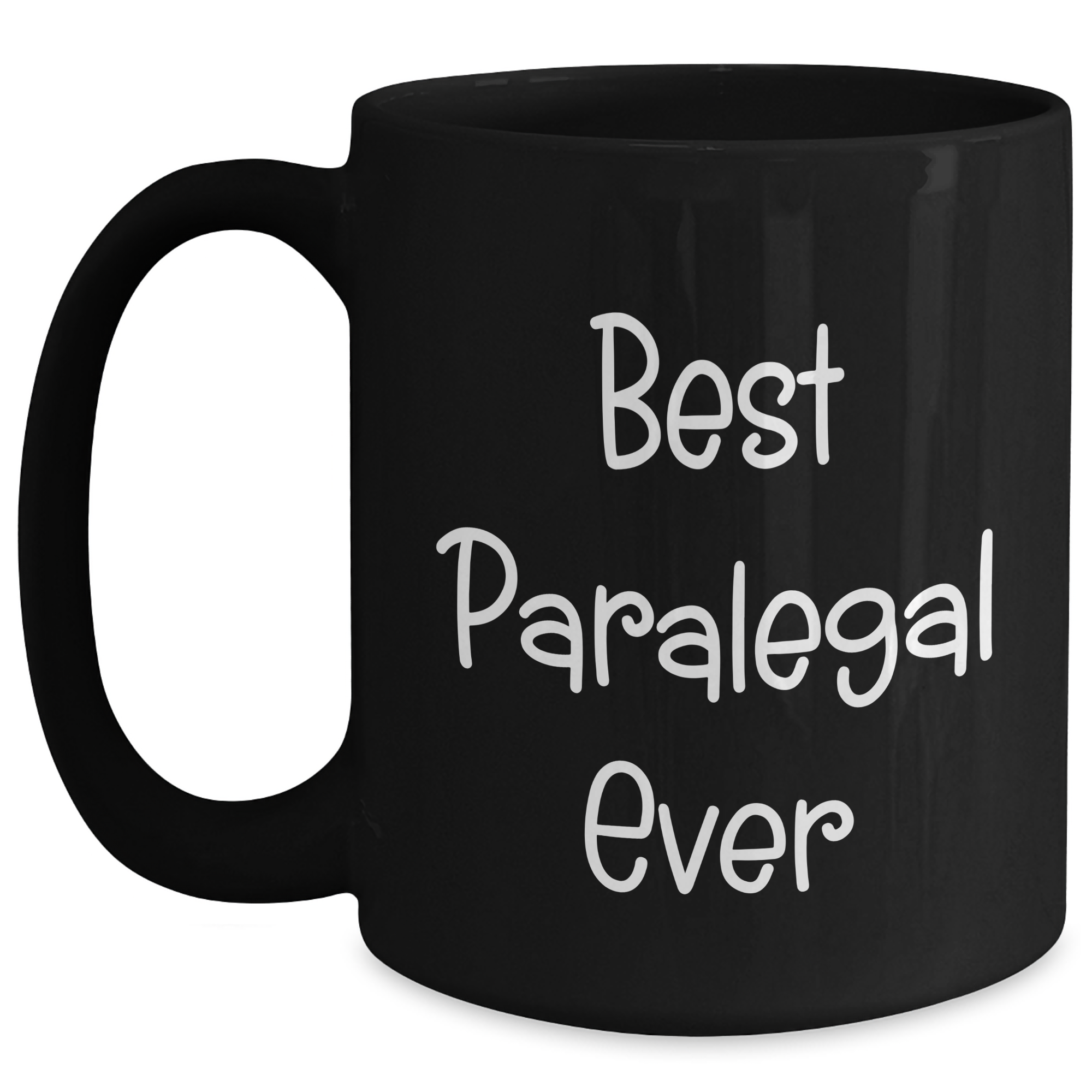 Gifts from Friends for Paralegal Best Ever, Funny Black Coffee Mug for Graduation, Perfect Way to Say Congratulations, 'Best Paralegal Ever' Quote - Main
