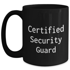 Funny Certified Security Guard Gifts for Men or Women, 'You're a-Mug-nificent' Black Coffee Mug for Graduation, Gifts from Friends, Family or Coworkers - Main