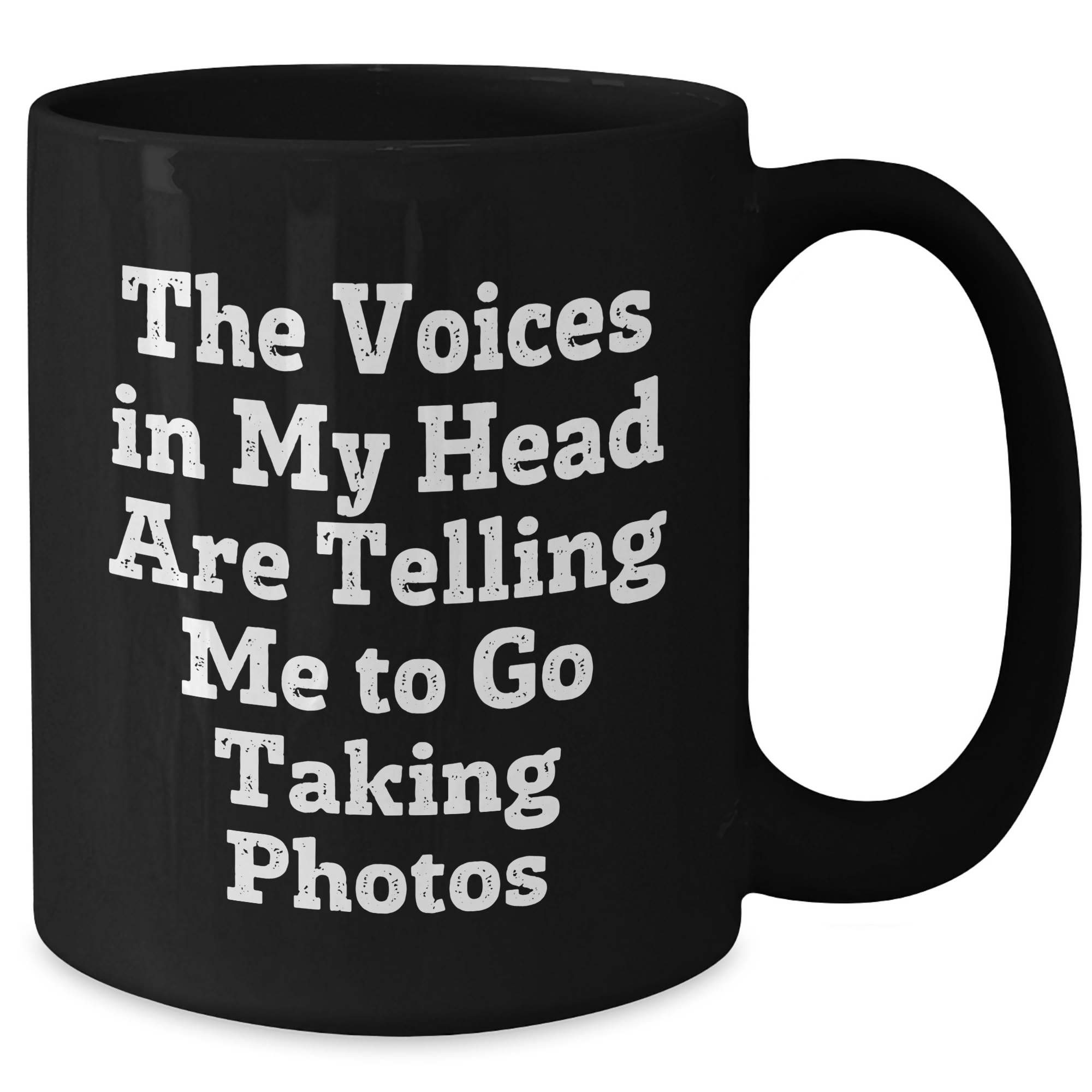 Funny Taking Photos Quotes Gifts for Men from Family, A Unique Black Coffee Mug for Graduation - Additional