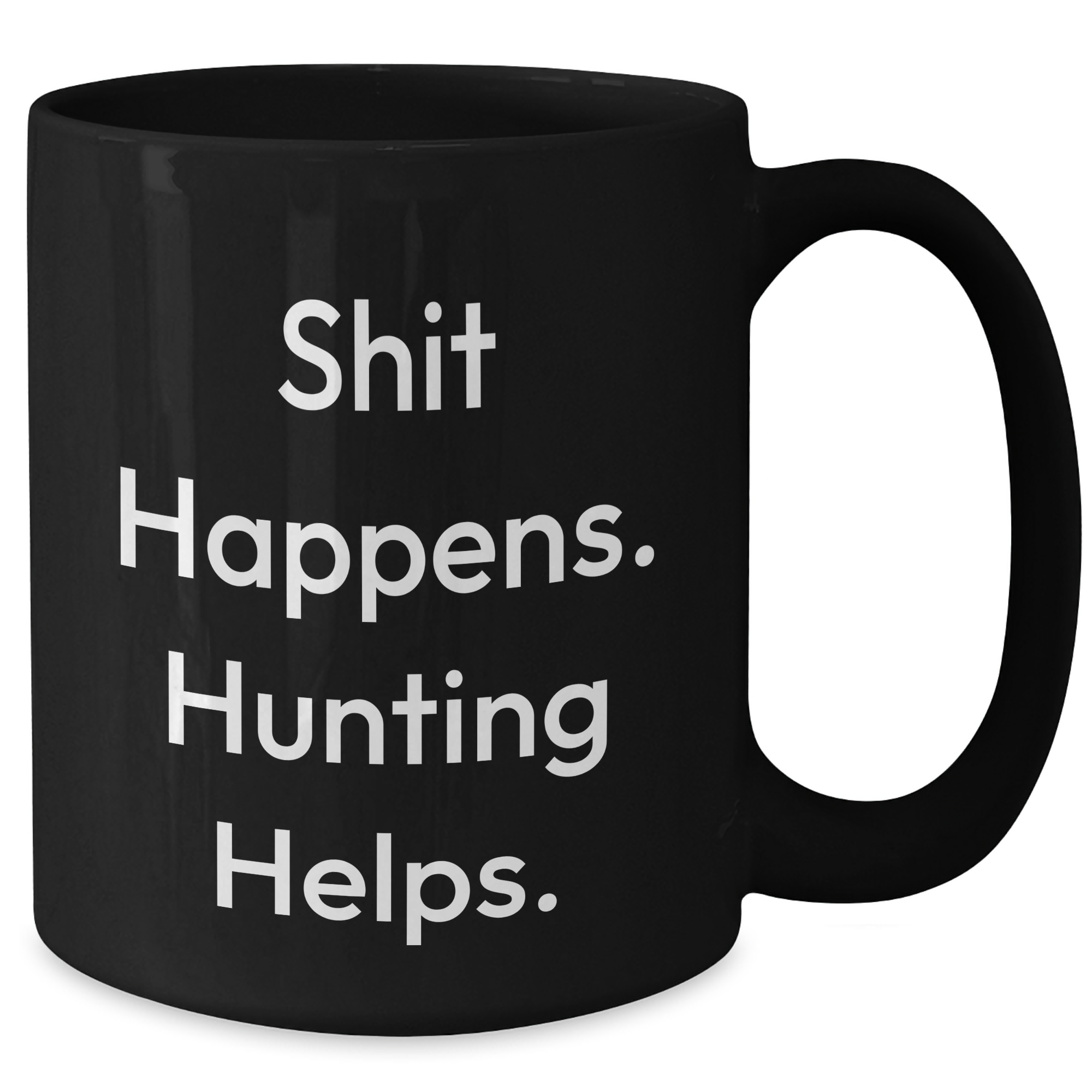 Funny Hunting Mugs for Men Gifts from Dad - 'Shit Happens. Hunting Helps.' Black Coffee Mug for Father's Day, Perfect for Men Friends Family - Additional