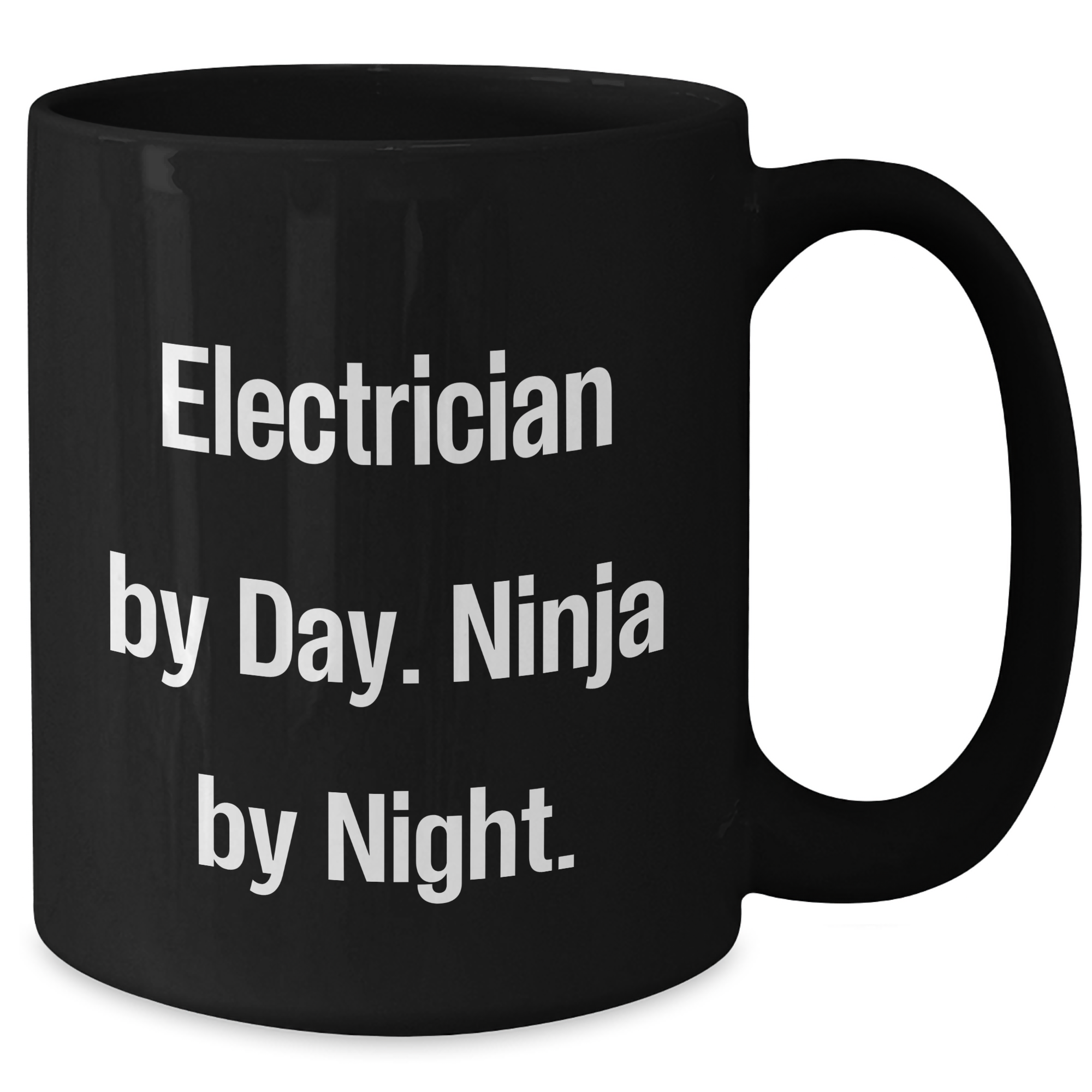Electrician Gifts from Men - Funny Quote Black Coffee Mug, Perfect for Father's Day Unique Gifts for Electricians - Additional