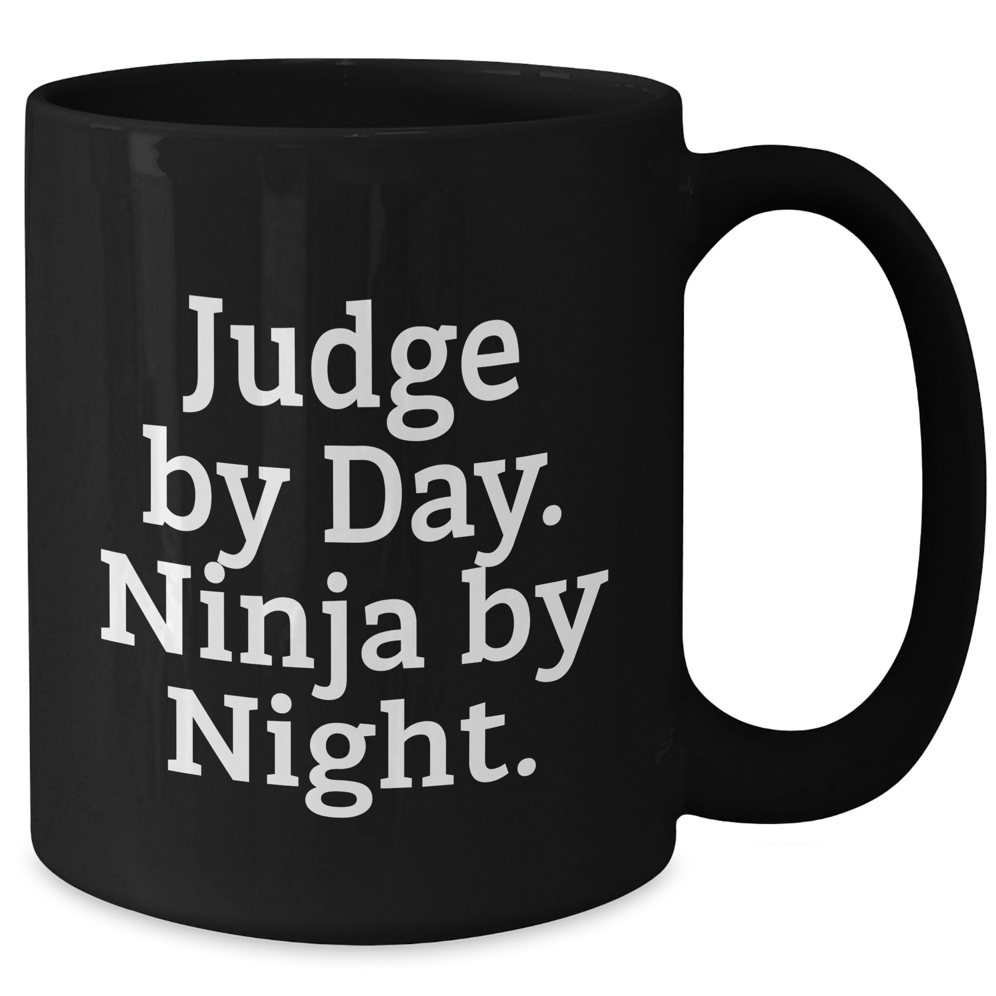 Judge By Day Funny Mugs Black Coffee Gifts from Men to Judge, Perfect for Father's Day Unique Gifts - Additional