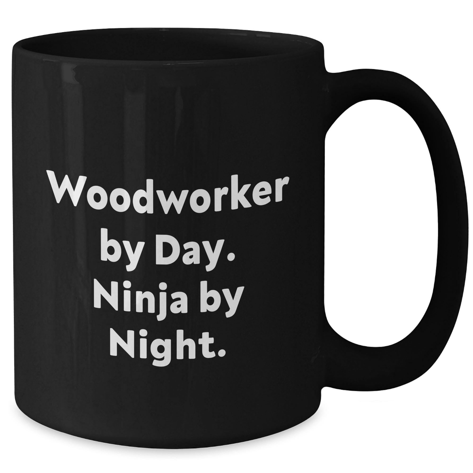 Woodworker Gifts, Black Coffee Mug, Funny Quote - 'Woodworker By Day. Ninja By Night.' for Dad's Father's Day - Additional