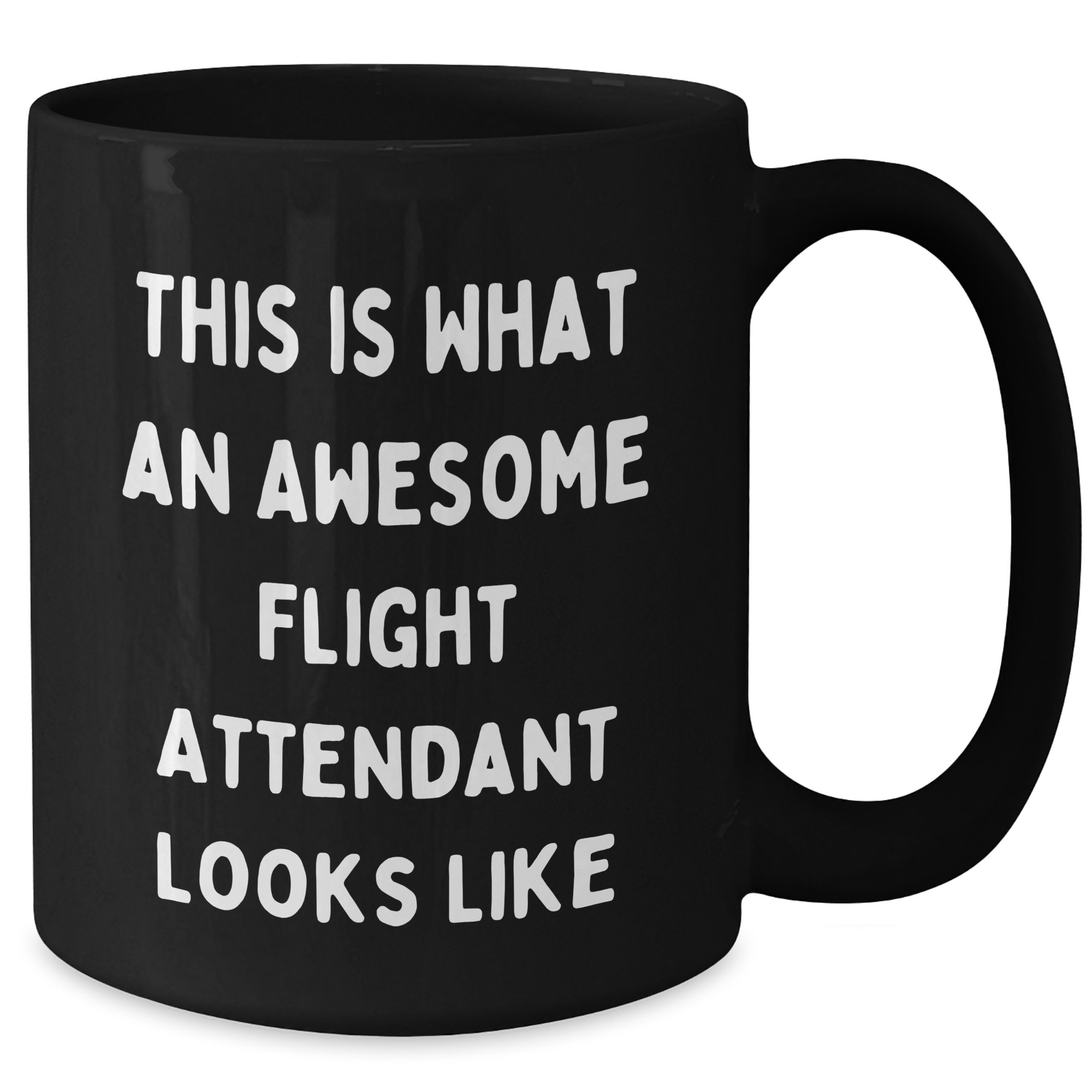 Flight Attendant Gifts from Friends, Women, or Coworkers - Inspirational Coffee Mug for Graduation, 'This Is What An Awesome Flight Attendant Looks Like' - Additional