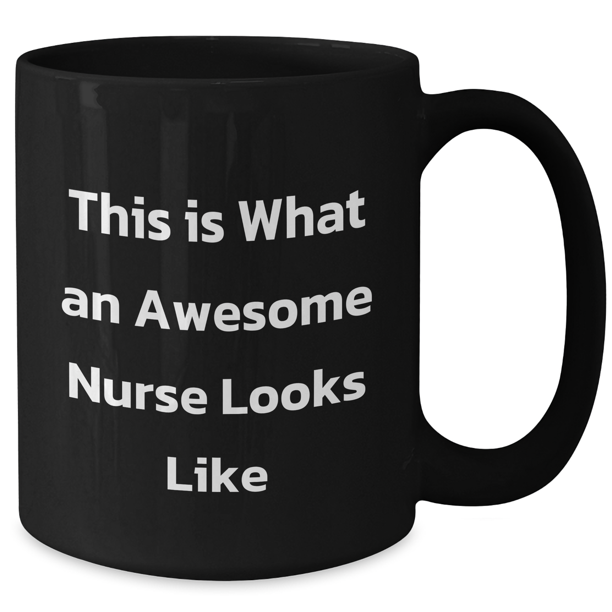 Funny Gifts from Friends for Awesome Nurses - Black Coffee Mug, Inspirational Quote, Graduation Unique Gifts for Nurse - Additional