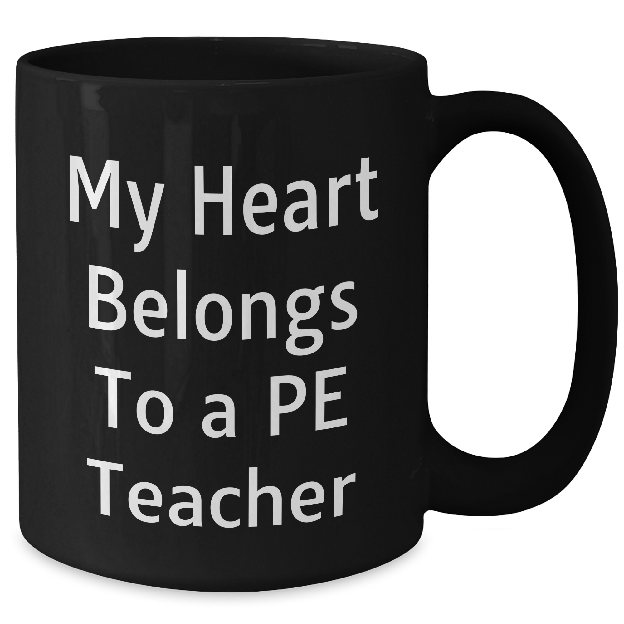 Funny PE Teacher Gifts from Friends for Graduation Unique PE Teacher Black Coffee Mug 'My Heart Belongs To A PE Teacher' - Additional