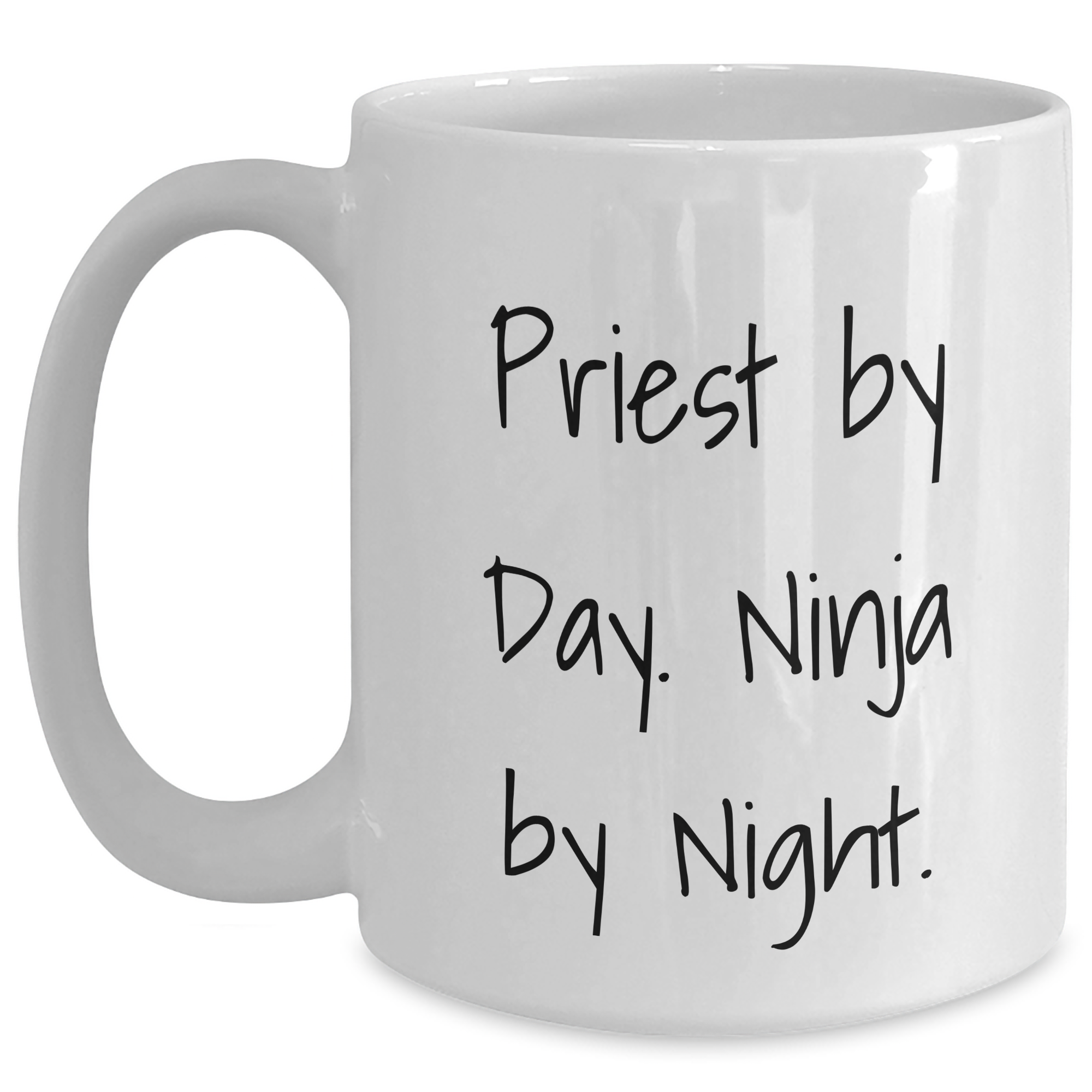 Funny Priest Gifts for Men - Priest by Day, Ninja by Night White Coffee Mug, Perfect for Graduation, Unique Gifts from Friends, Coworkers, Family - Main