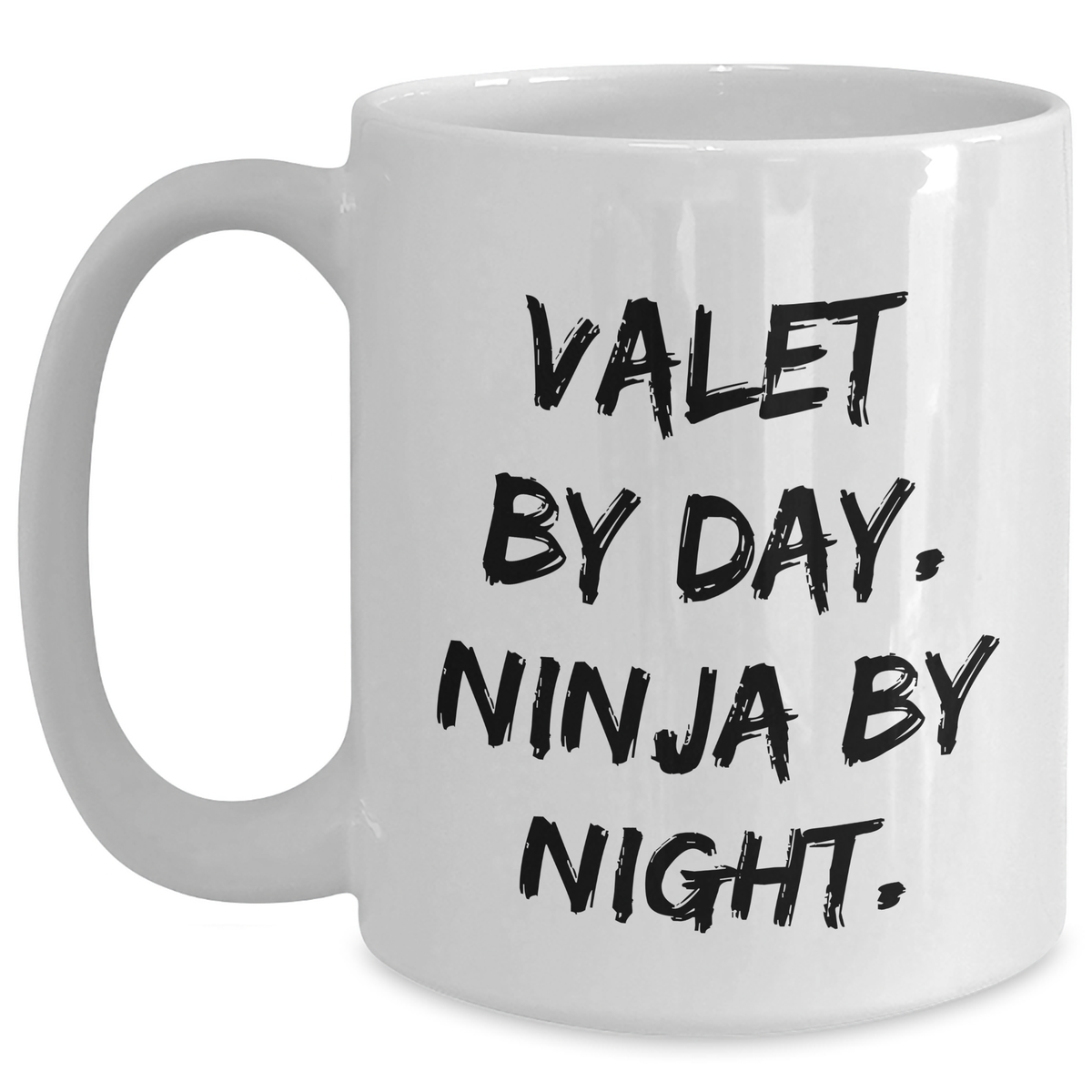Funny Valet Gifts from Men to Friends - White Coffee Mug for Graduation, Valet By Day. Ninja By Night. - Main