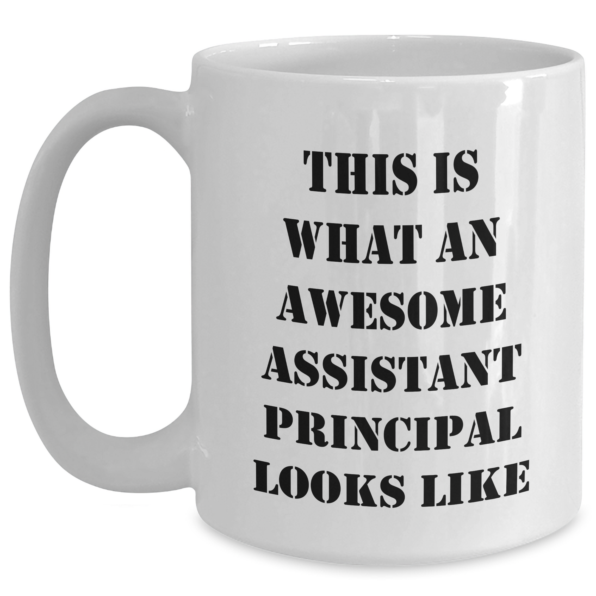 Funny Assistant Principal Gifts, White Coffee Mug for, Gifts from Family or Friends to Assistant Principal for Father's Day - Main