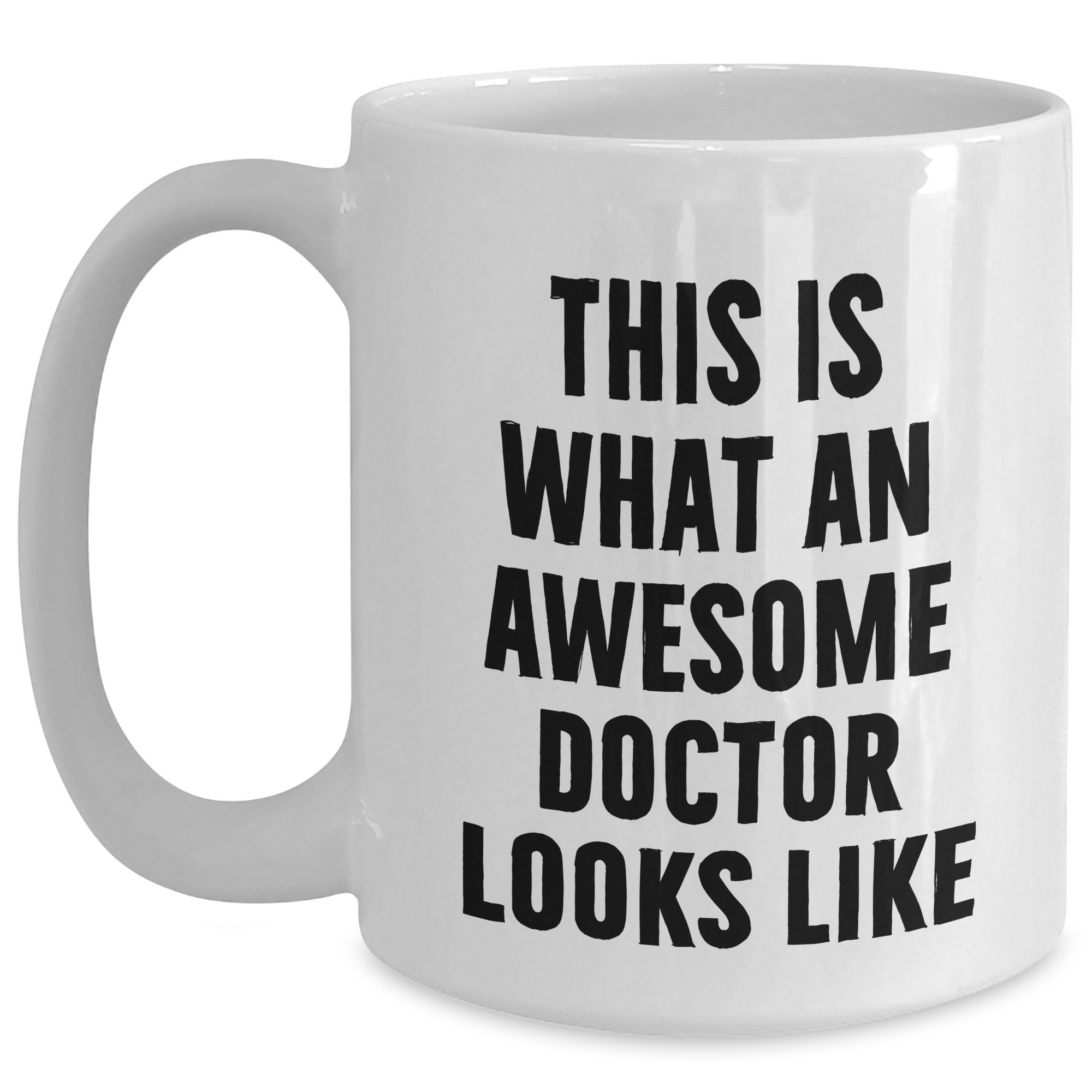 Funny Doctor Gifts: This Is What An Awesome Doctor Looks Like, White Coffee Mug for Dad, Gifts from Family, Unique Father's Day Unique Gifts - Main