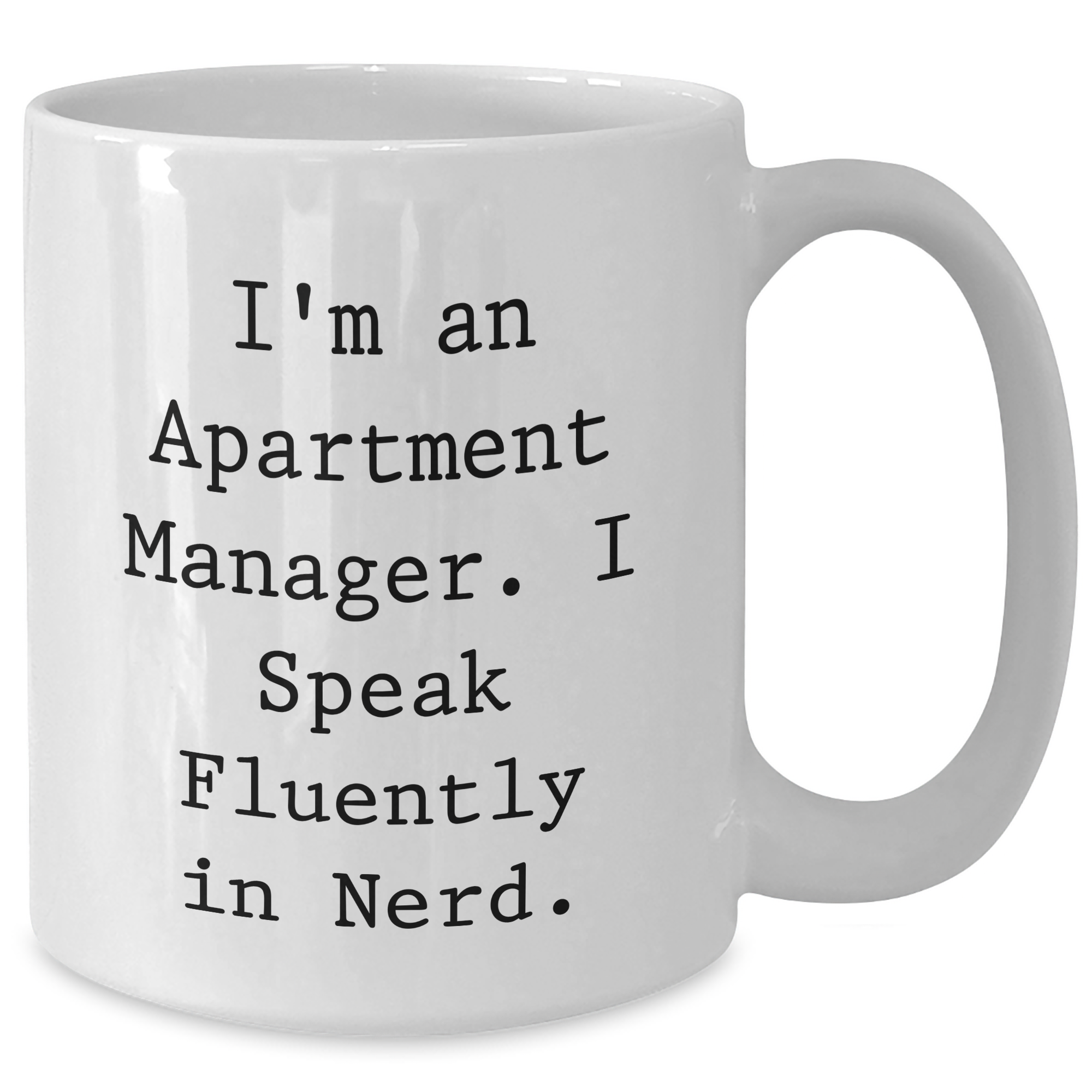Funny Apartment Manager Gifts from Friends - White Coffee Mug for Dad's Unique Father's Day Presents - Additional