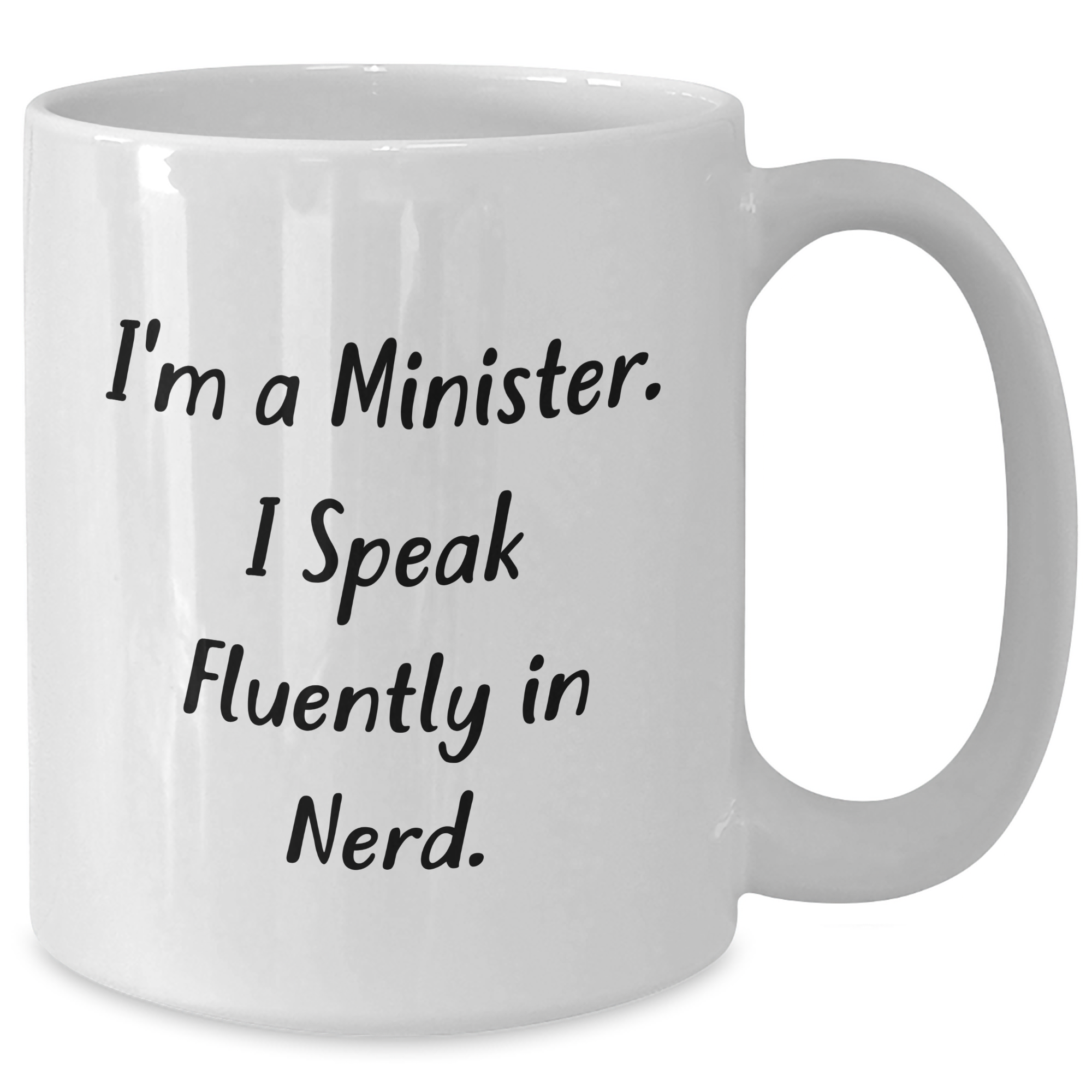 Minister Funny Quote Gifts from Men to Father's Day Unique White Coffee Mugs - Additional