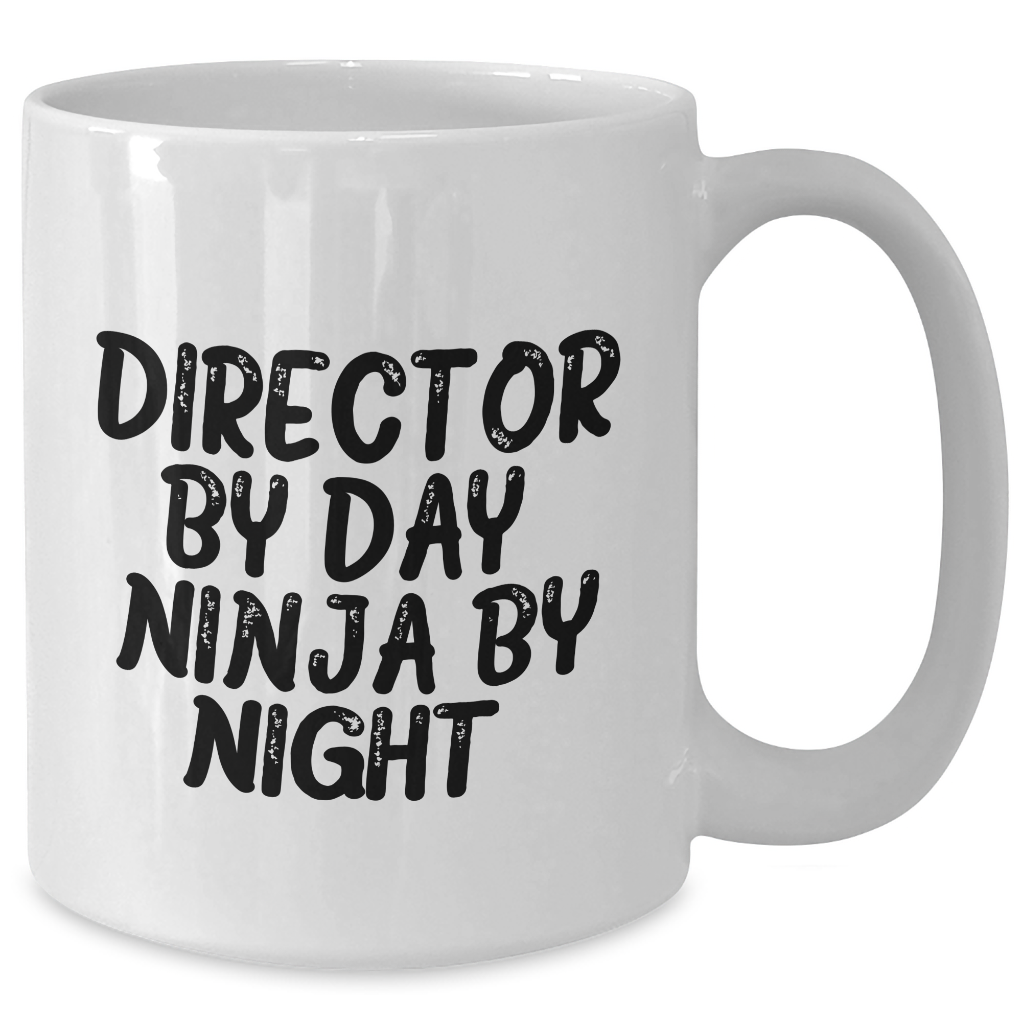 Funny Director Gifts, Director By Day. Ninja By Night. White Coffee Mug, Unique Father's Day Unique Gifts from Men to Director, 11oz or 15oz - Additional