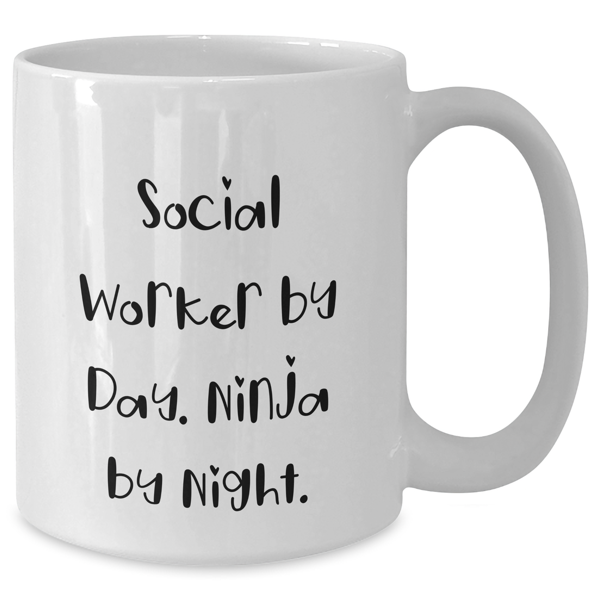 Social Worker Gifts by Day, Ninja by Night - Funny White Coffee Mug for Dad's Unique Father's Day Unique Gifts from Family and Friends - Additional