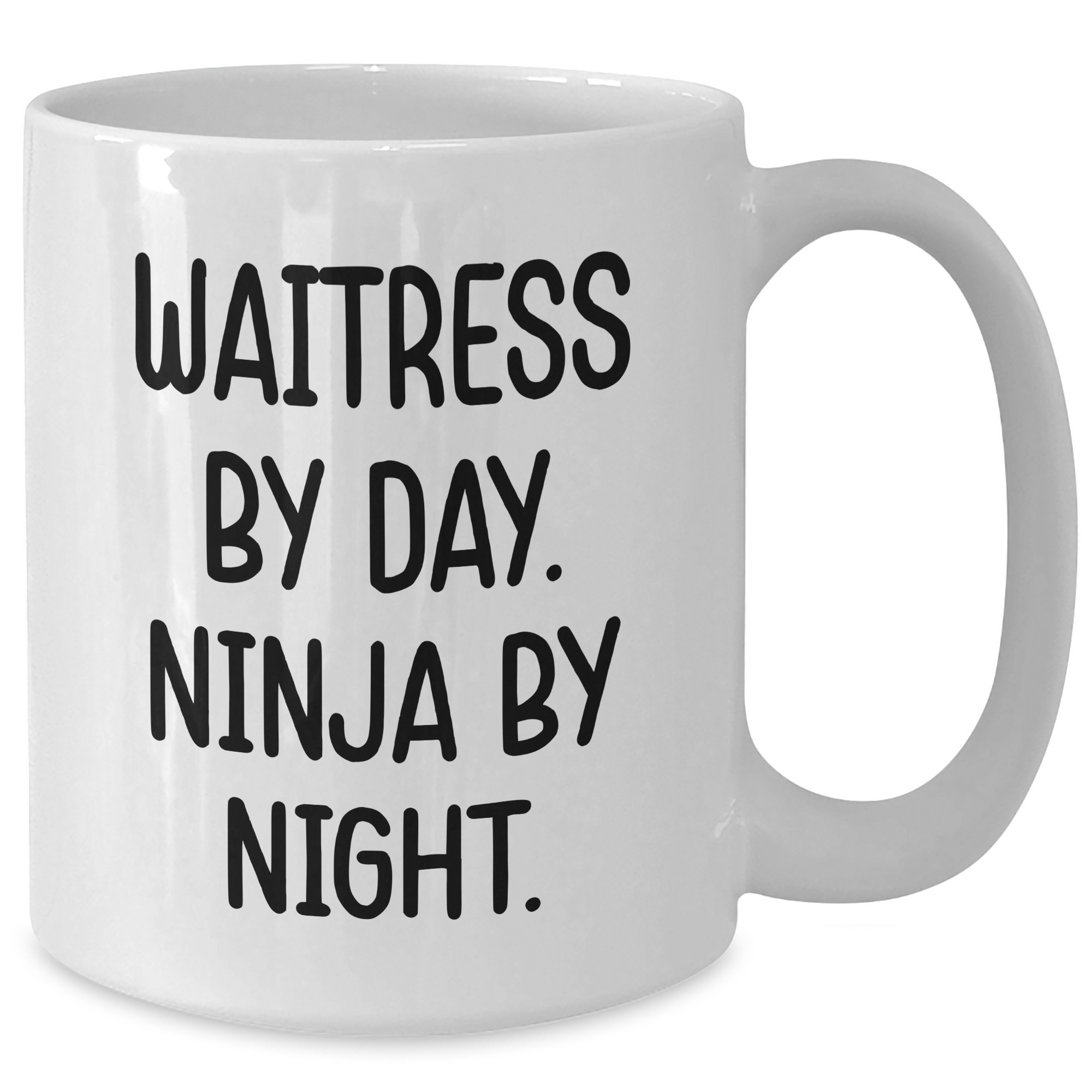 Waitress Gifts Funny Quote White Coffee Mug, 'Waitress By Day. Ninja By Night.' for Her, Unique Graduation Gifts from Friends to Coworkers - Additional