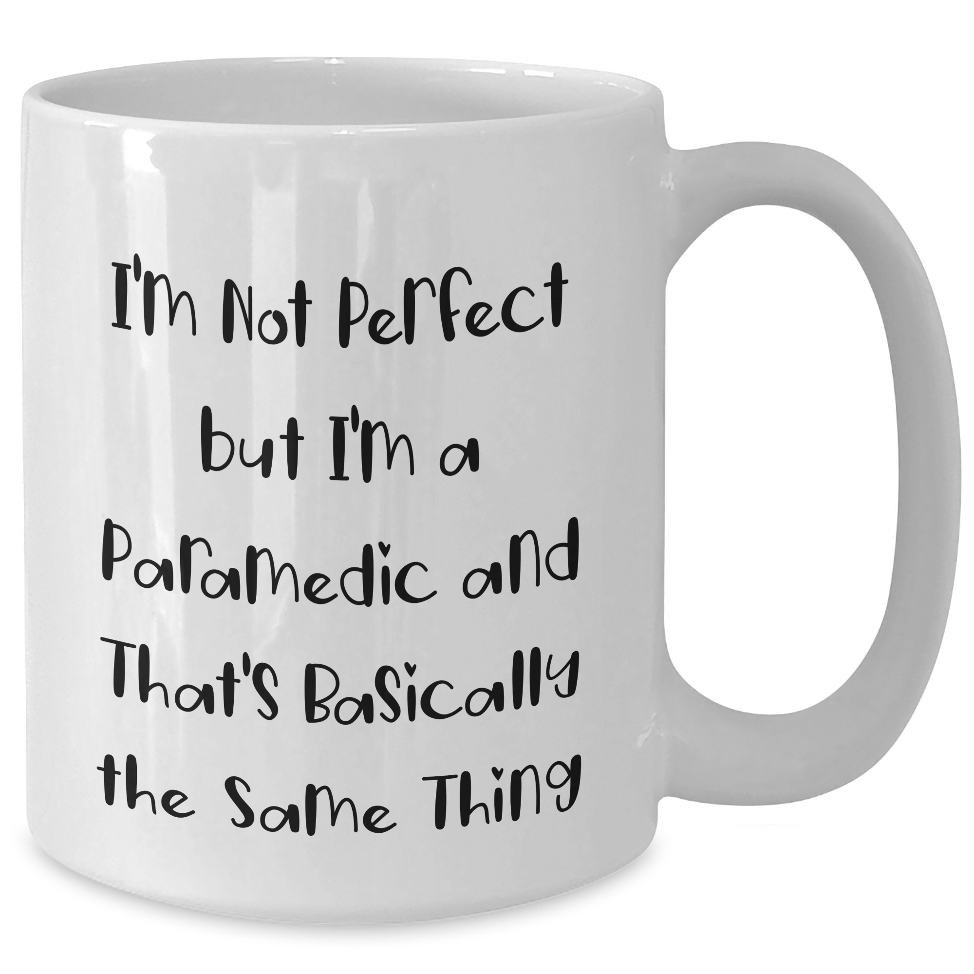 Funny Rescue Worker Gifts for Dad - 'I'm Not Perfect But I'm A Rescue Worker And That's Basically The Same Thing' White Coffee Mug from Family - Additional