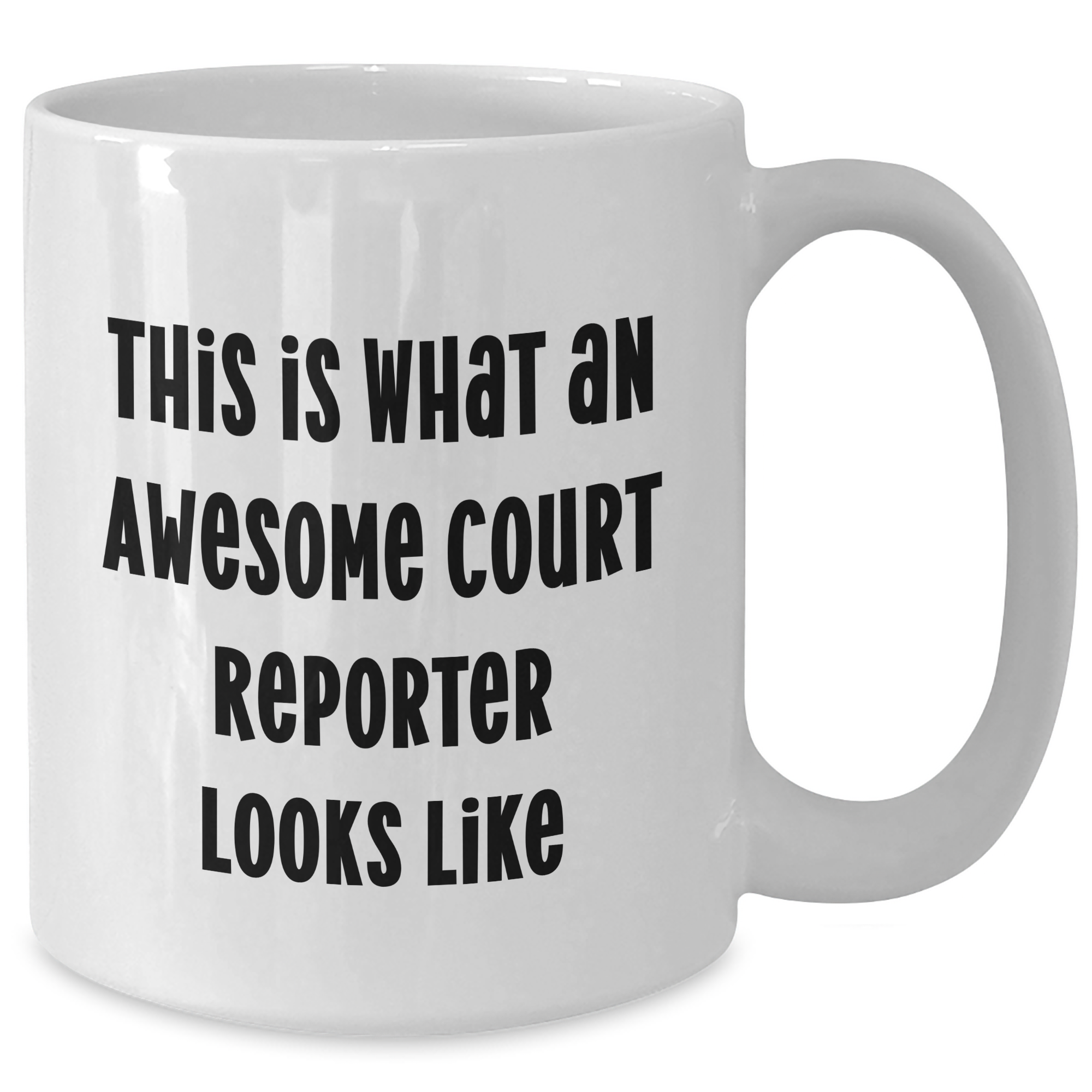 Funny Court Reporter Gifts for Men 'This Is What An Awesome Court Reporter Looks Like' White Coffee Mug, Perfect Father's Day Unique Gifts from Men, Family, or Coworkers - Additional