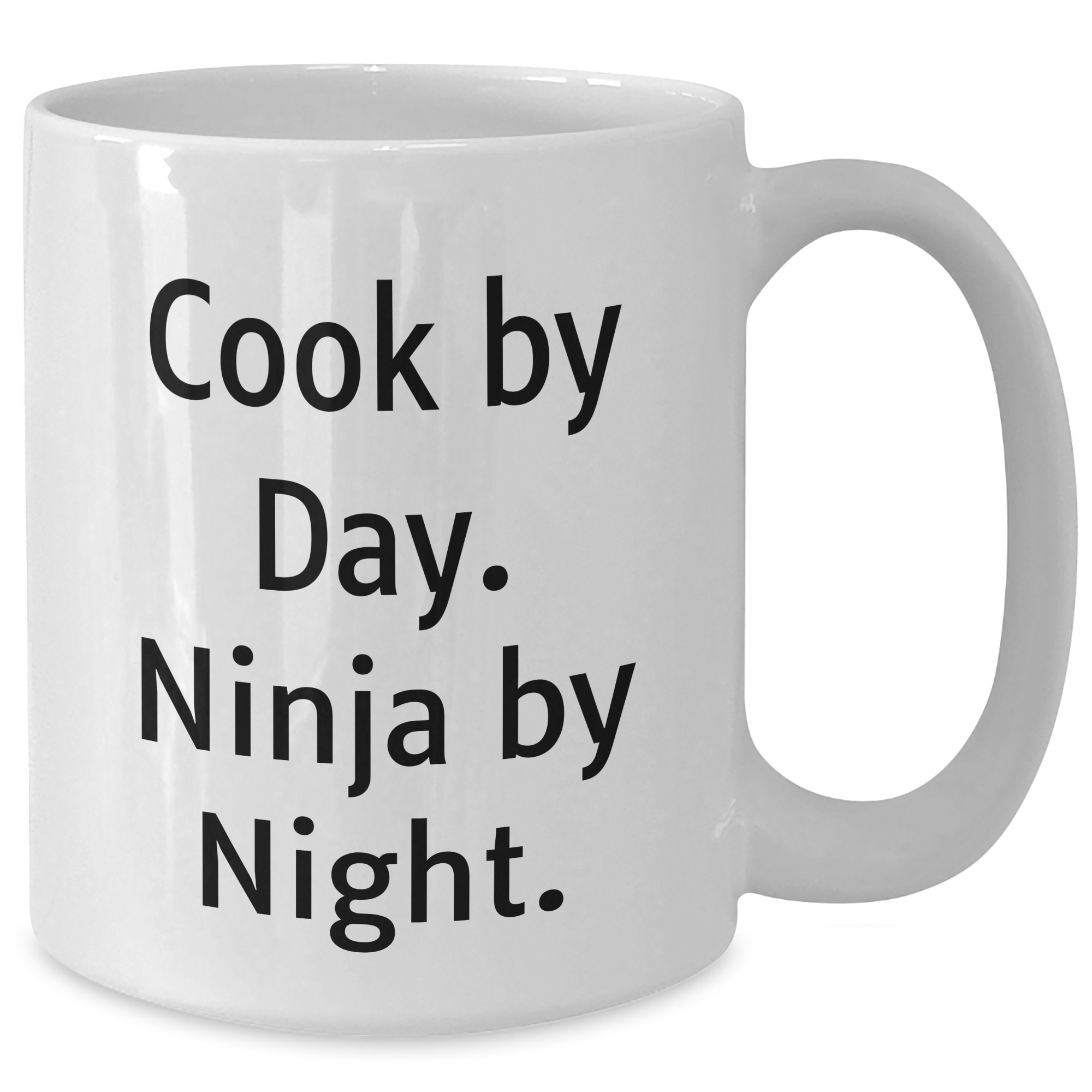 Cook By Day, Ninja By Night, Funny White Coffee Mug Gifts for Cook Enthusiasts, Gifts from Family to New Grad - Additional