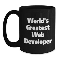 World's Greatest Web Developer Funny Quote Black Coffee Mugs Gifts for Web Developer Christmas Unique Gifts from Friends - Main