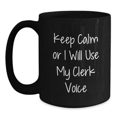Funny Clerk Mugs, Gifts for Clerk from Coworkers, Black Coffee Mug, Christmas Unique Gifts - Main