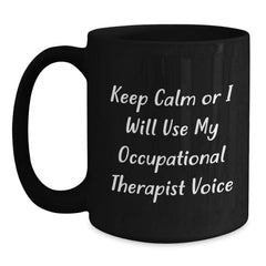 Funny Occupational Therapist Black Coffee Mugs Gifts from Friends for Men and Women Christmas Unique Mugs - Main