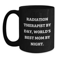 Funny Radiation Therapist Gifts - World's Best Mom Black Coffee Mug, Gifts from Friends for Birthday Unique - Main