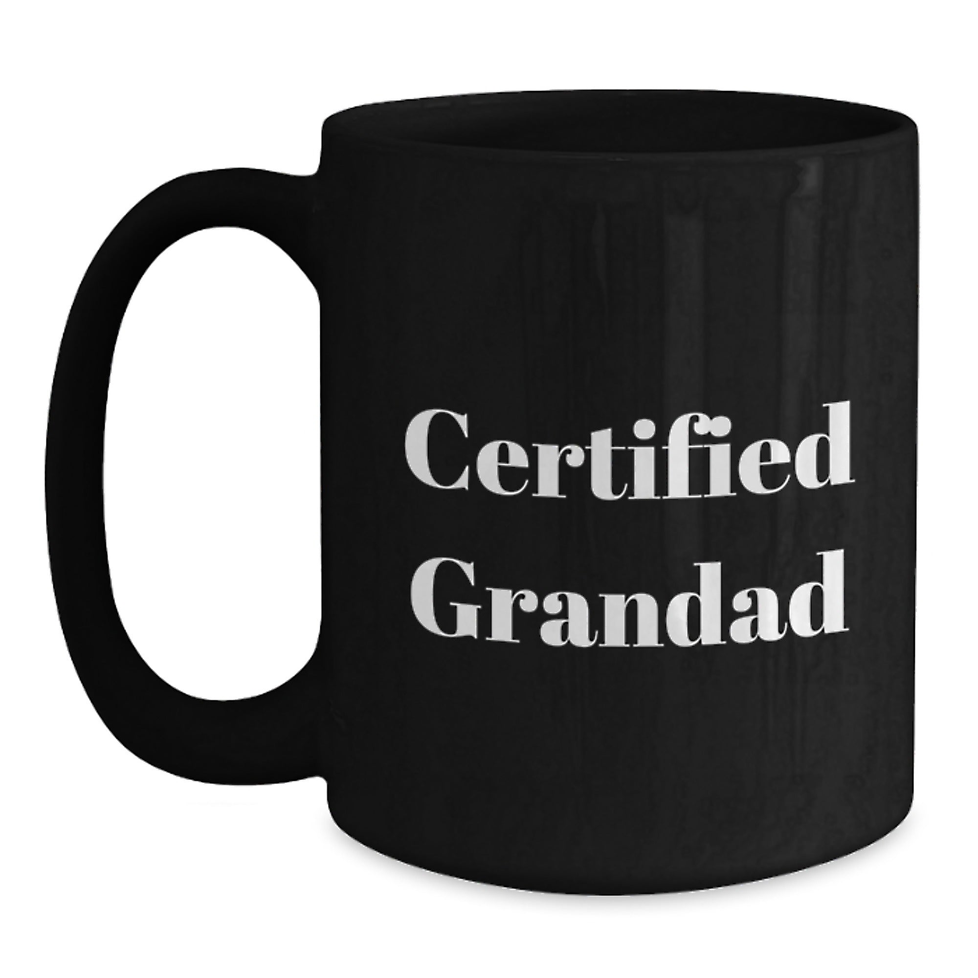 Funny Grandad Gifts from Men to Grandad, Black Coffee Mug for Graduation, 'Certified Grandad' Quote - Main