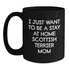Funny Scottish Terrier Dog Mom Christmas Unique Gift from Friends for Family Members - Black 11oz/15oz Coffee Mug - Main